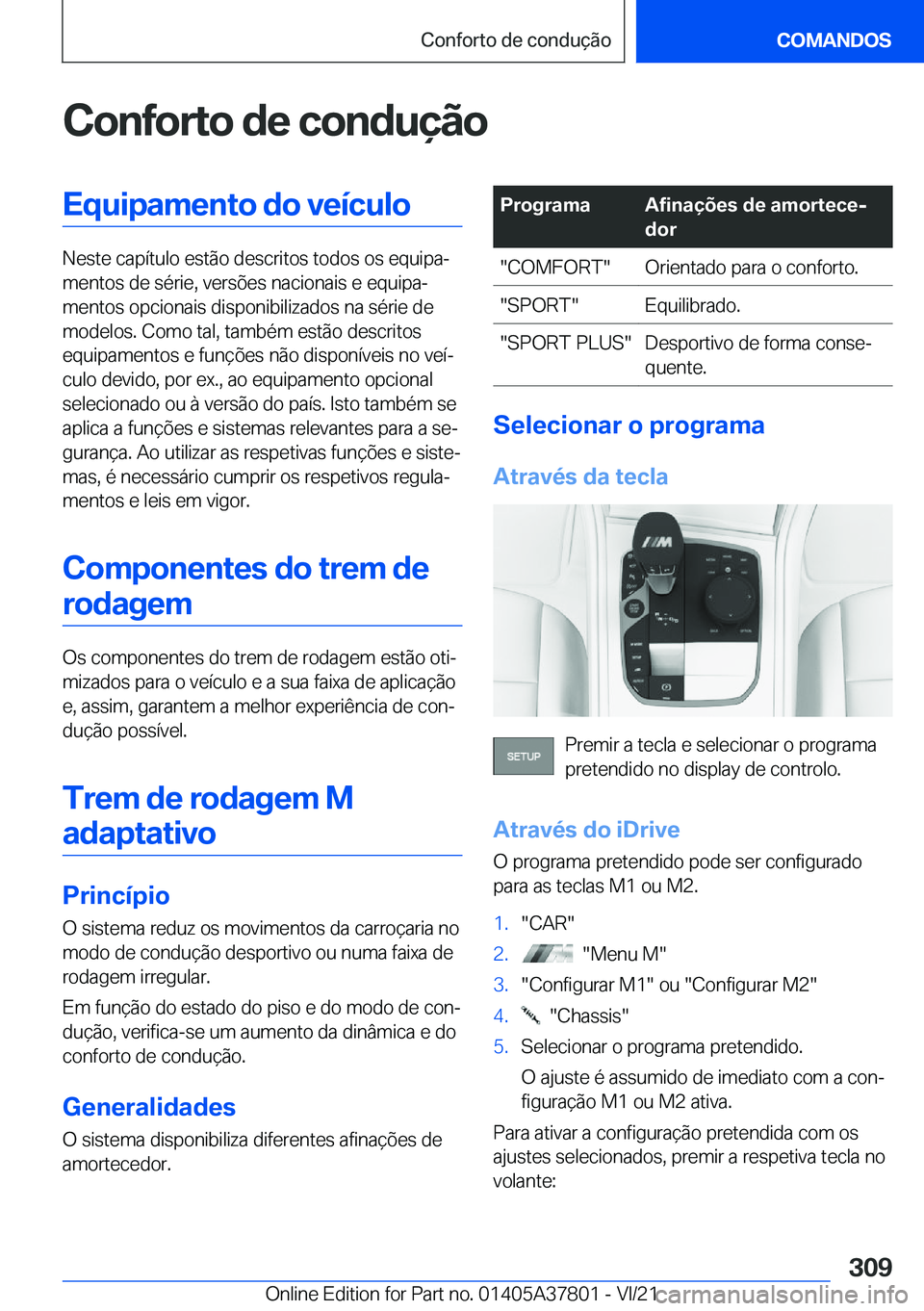 BMW X3 M 2022  Manual do condutor (in Portuguese) �C�o�n�f�o�r�t�o��d�e��c�o�n�d�u�
