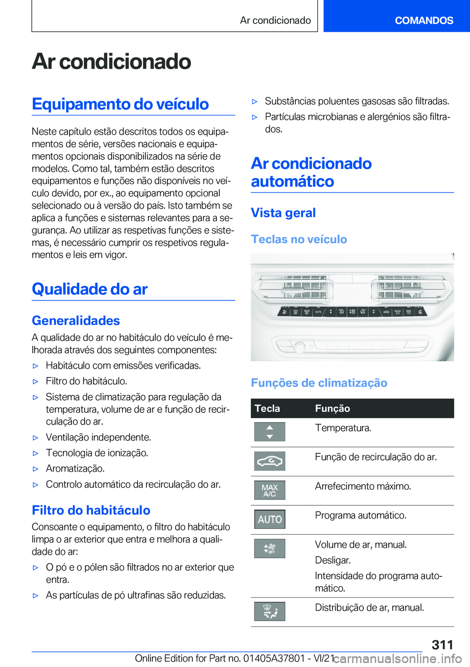 BMW X3 M 2022  Manual do condutor (in Portuguese) �A�r��c�o�n�d�i�c�i�o�n�a�d�o�E�q�u�i�p�a�m�e�n�t�o��d�o��v�e�