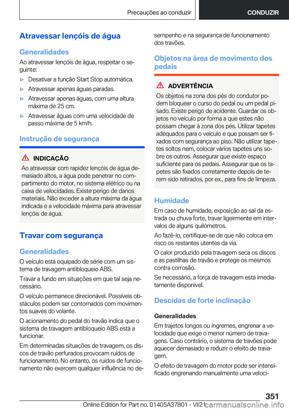 BMW X3 M 2022  Manual do condutor (in Portuguese) �A�t�r�a�v�e�s�s�a�r��l�e�n�