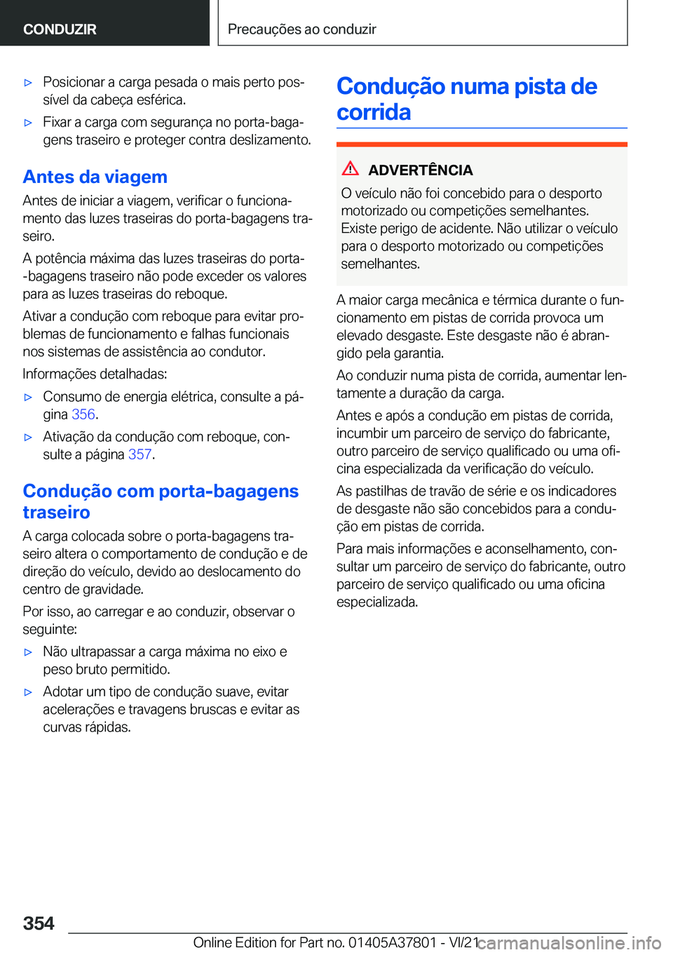 BMW X3 M 2022  Manual do condutor (in Portuguese) 'x�P�o�s�i�c�i�o�n�a�r��a��c�a�r�g�a��p�e�s�a�d�a��o��m�a�i�s��p�e�r�t�o��p�o�sª
�s�