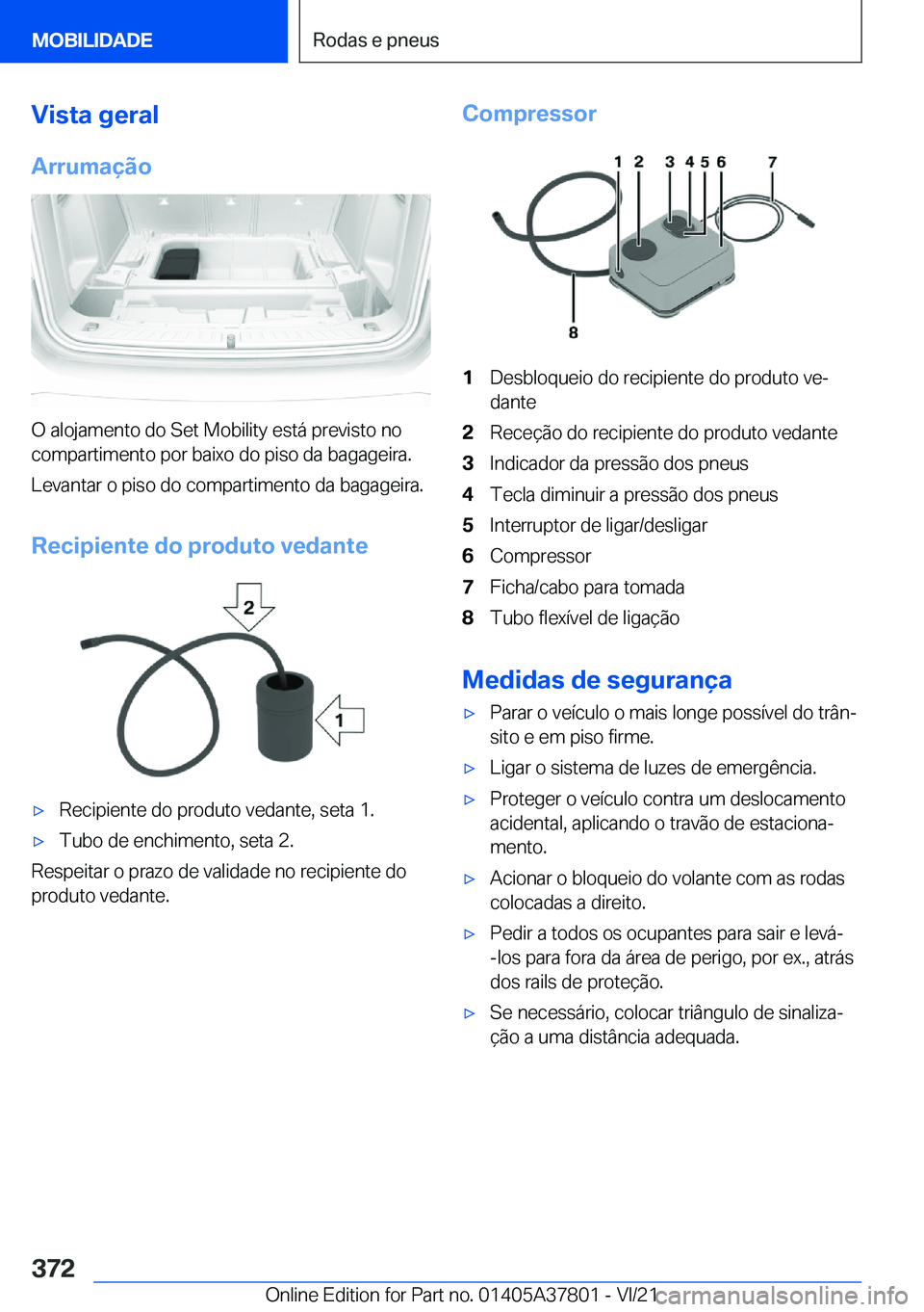 BMW X3 M 2022  Manual do condutor (in Portuguese) �V�i�s�t�a��g�e�r�a�l�A�r�r�u�m�a�