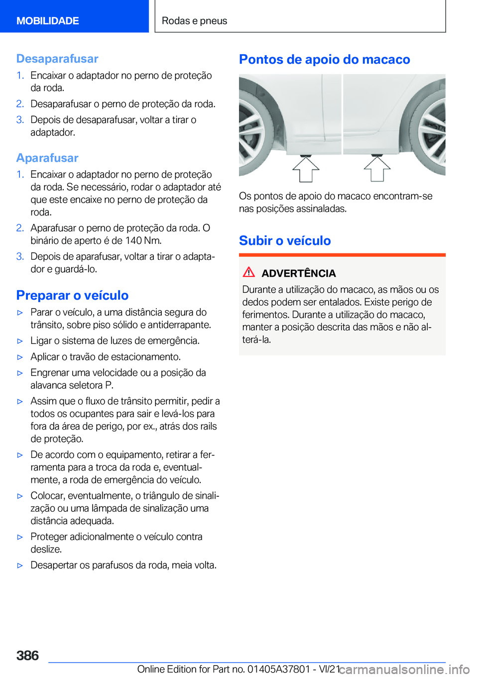 BMW X3 M 2022  Manual do condutor (in Portuguese) �D�e�s�a�p�a�r�a�f�u�s�a�r�1�.�E�n�c�a�i�x�a�r��o��a�d�a�p�t�a�d�o�r��n�o��p�e�r�n�o��d�e��p�r�o�t�e�