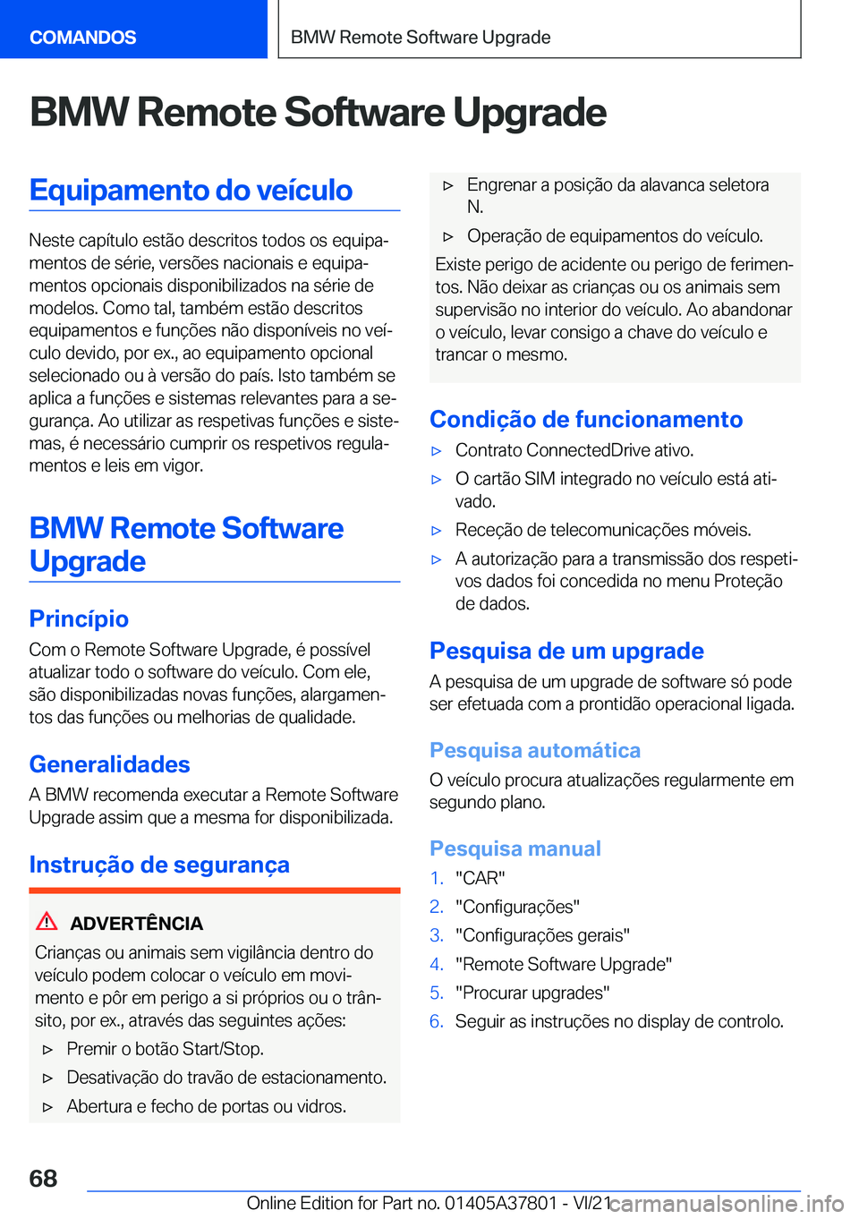 BMW X3 M 2022  Manual do condutor (in Portuguese) �B�M�W��R�e�m�o�t�e��S�o�f�t�w�a�r�e��U�p�g�r�a�d�e�E�q�u�i�p�a�m�e�n�t�o��d�o��v�e�