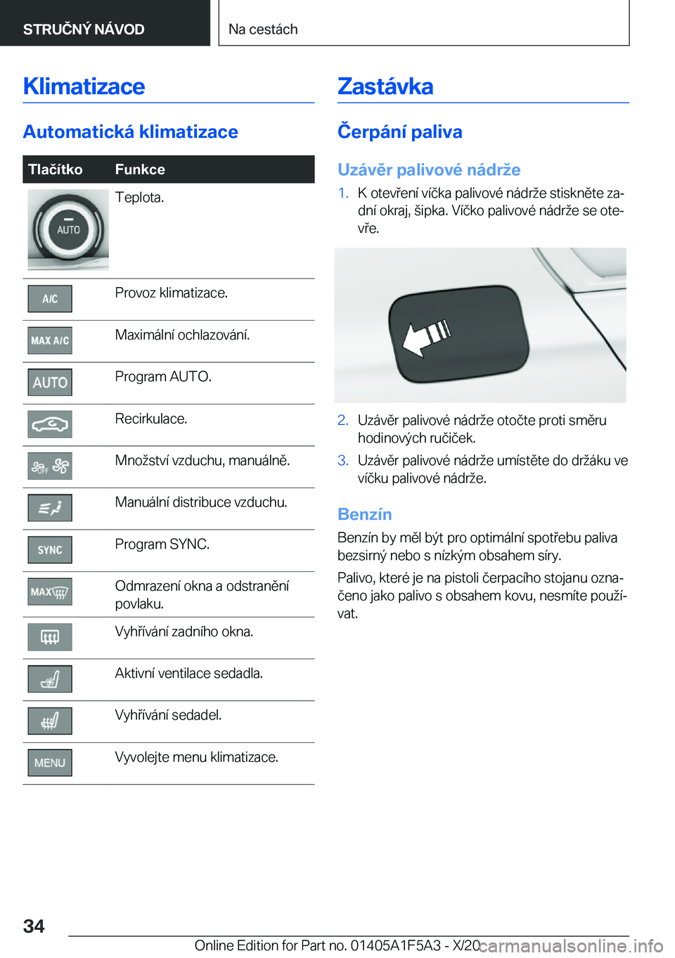 BMW X3 M 2021  Návod na použití (in Czech) �K�l�i�m�a�t�i�z�a�c�e
�A�u�t�o�m�a�t�i�c�k�