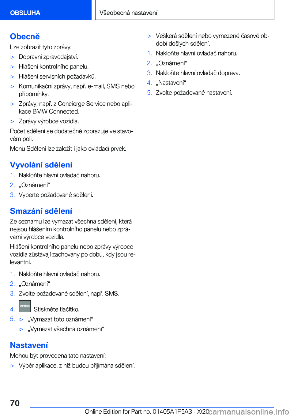 BMW X3 M 2021  Návod na použití (in Czech) �O�b�e�c�n�ě�L�z�e��z�o�b�r�a�z�i�t��t�y�t�o��z�p�r�