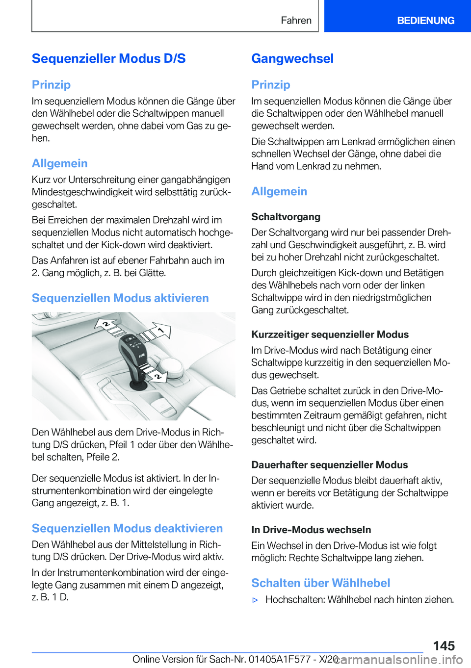 BMW X3 M 2021  Betriebsanleitungen (in German) �S�e�q�u�e�n�z�i�e�l�l�e�r��M�o�d�u�s��D�/�S�P�r�i�n�z�i�p
�I�m��s�e�q�u�e�n�z�i�e�l�l�e�m��M�o�d�u�s��k�