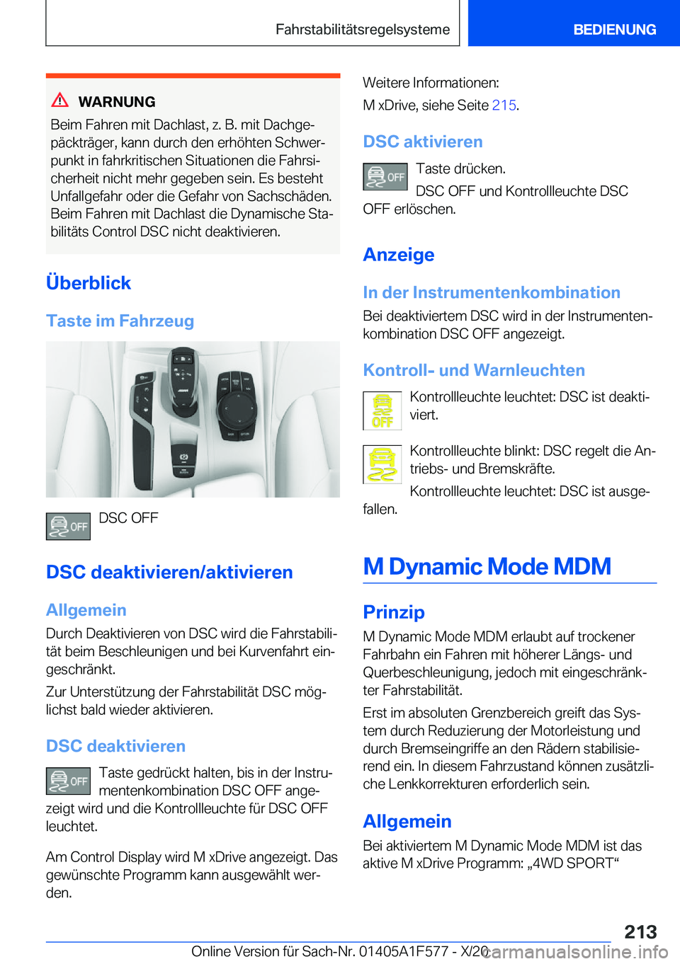 BMW X3 M 2021  Betriebsanleitungen (in German) �W�A�R�N�U�N�G
�B�e�i�m��F�a�h�r�e�n��m�i�t��D�a�c�h�l�a�s�t�,��z�.��B�.��m�i�t��D�a�c�h�g�ej
�p�