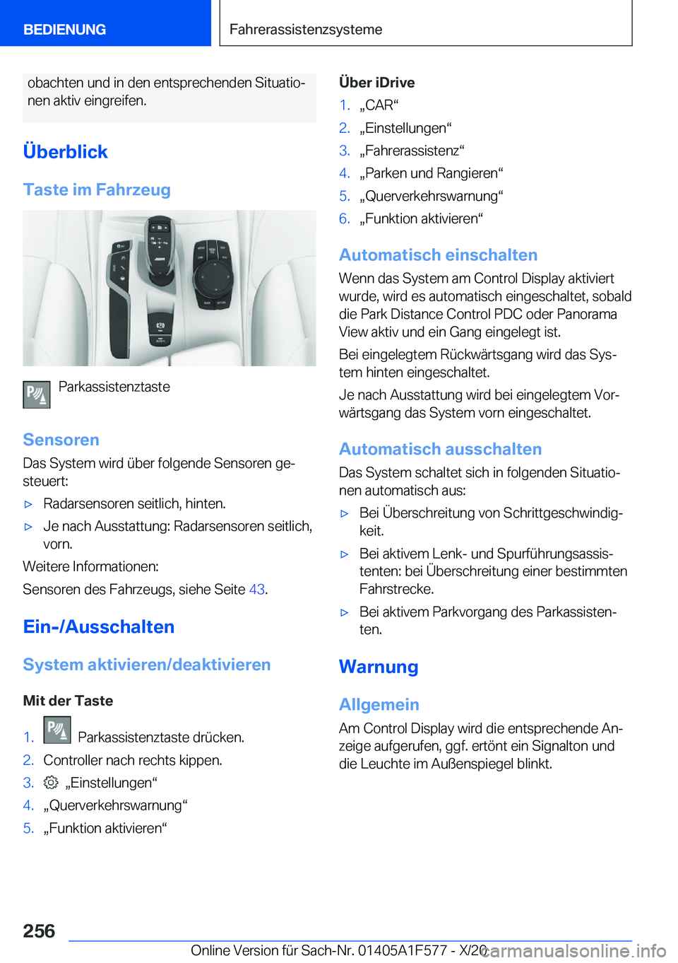 BMW X3 M 2021  Betriebsanleitungen (in German) �o�b�a�c�h�t�e�n��u�n�d��i�n��d�e�n��e�n�t�s�p�r�e�c�h�e�n�d�e�n��S�i�t�u�a�t�i�oj�n�e�n��a�k�t�i�v��e�i�n�g�r�e�i�f�e�n�.
�