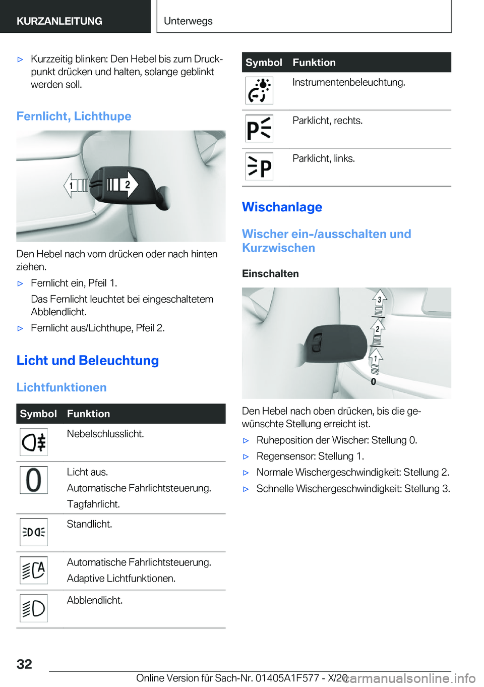 BMW X3 M 2021  Betriebsanleitungen (in German) 'x�K�u�r�z�z�e�i�t�i�g��b�l�i�n�k�e�n�:��D�e�n��H�e�b�e�l��b�i�s��z�u�m��D�r�u�c�kj
�p�u�n�k�t��d�r�