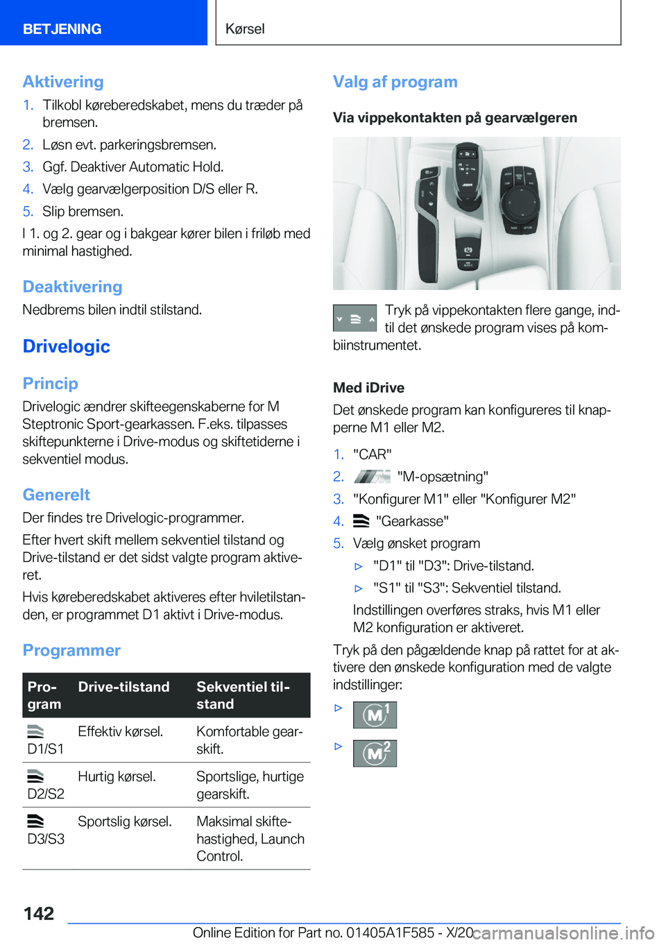 BMW X3 M 2021  InstruktionsbØger (in Danish) �A�k�t�i�v�e�r�i�n�g�1�.�T�i�l�k�o�b�l��k�