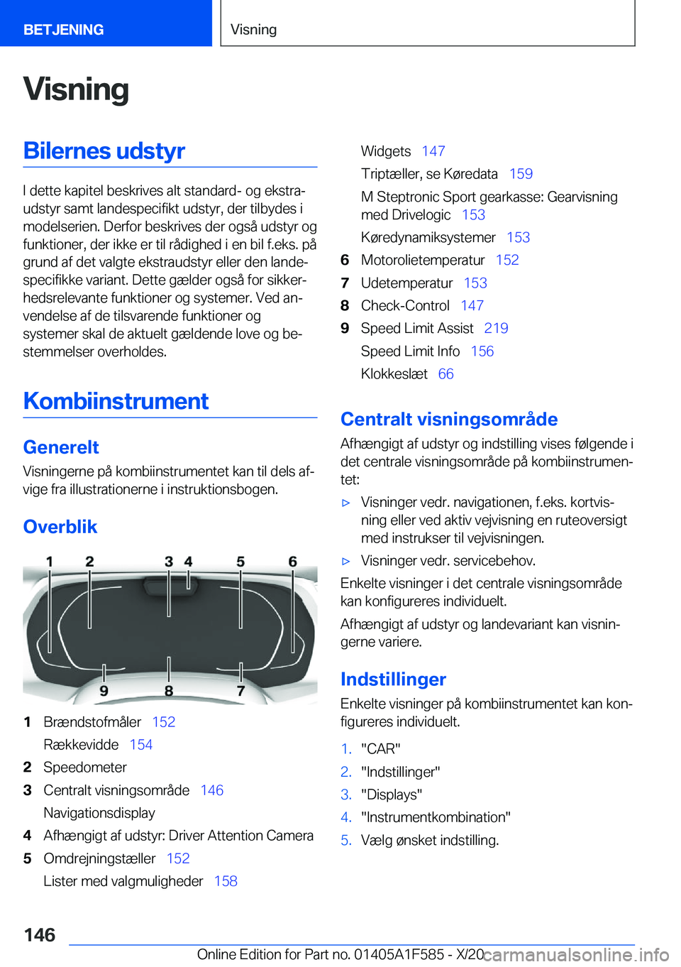 BMW X3 M 2021  InstruktionsbØger (in Danish) �V�i�s�n�i�n�g�B�i�l�e�r�n�e�s��u�d�s�t�y�r
�I��d�e�t�t�e��k�a�p�i�t�e�l��b�e�s�k�r�i�v�e�s��a�l�t��s�t�a�n�d�a�r�d�-��o�g��e�k�s�t�r�aj
�u�d�s�t�y�r��s�a�m�t��l�a�n�d�e�s�p�e�c�i�f�i�k�t�