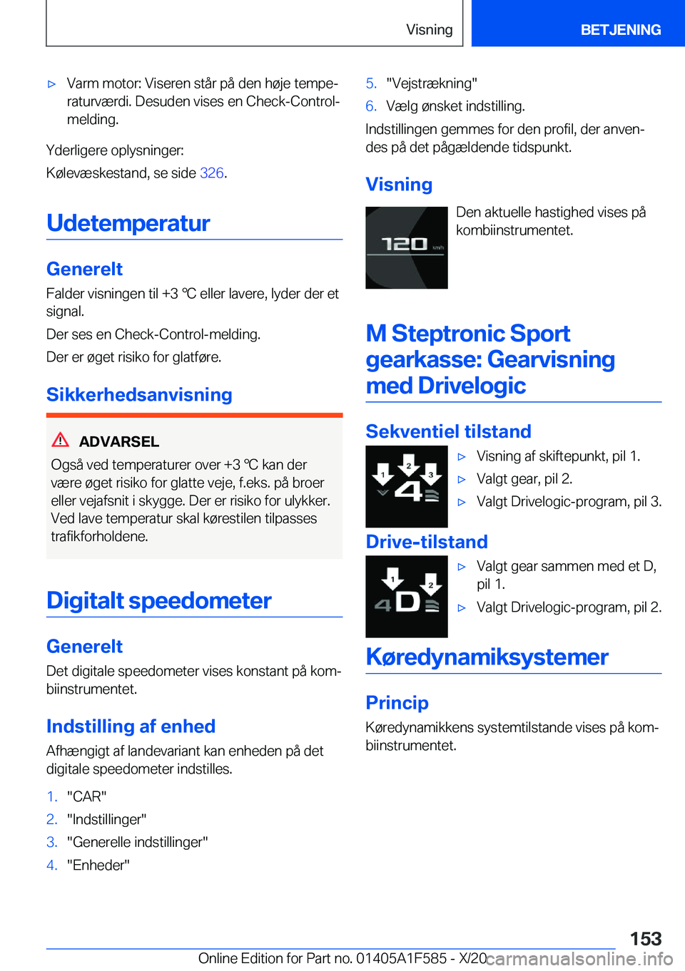 BMW X3 M 2021  InstruktionsbØger (in Danish) 'x�V�a�r�m��m�o�t�o�r�:��V�i�s�e�r�e�n��s�t�å�r��p�å��d�e�n��h�