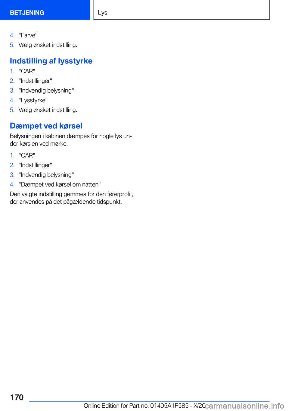 BMW X3 M 2021  InstruktionsbØger (in Danish) �4�.��F�a�r�v�e��5�.�V�æ�l�g��