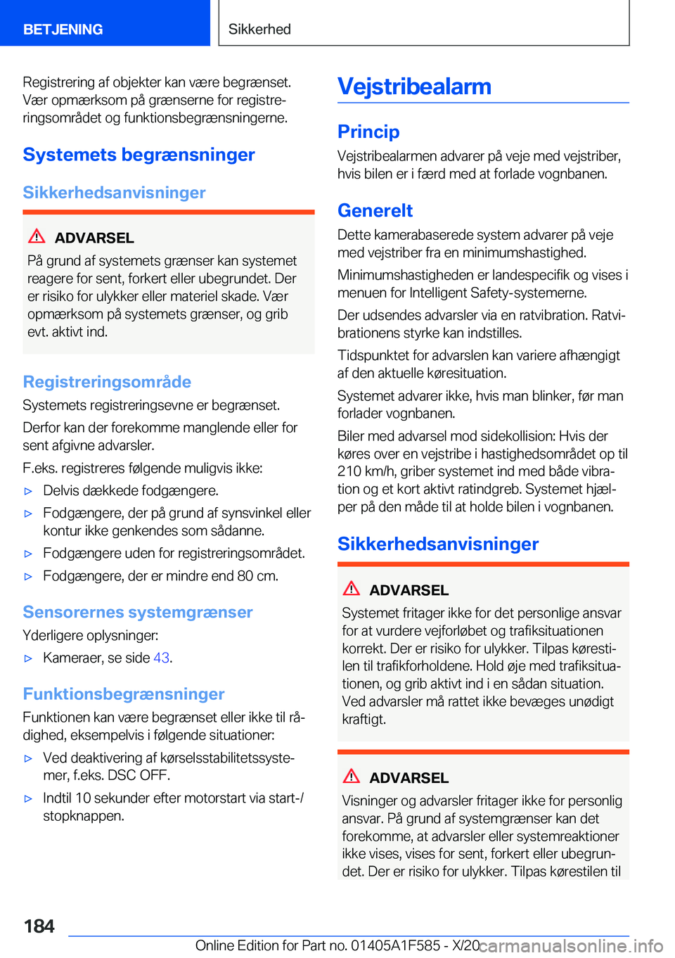 BMW X3 M 2021  InstruktionsbØger (in Danish) �R�e�g�i�s�t�r�e�r�i�n�g��a�f��o�b�j�e�k�t�e�r��k�a�n��v�æ�r�e��b�e�g�r�æ�n�s�e�t�.
�V�æ�r��o�p�m�æ�r�k�s�o�m��p�å��g�r�æ�n�s�e�r�n�e��f�o�r��r�e�g�i�s�t�r�ej
�r�i�n�g�s�o�m�r�å�d�e�