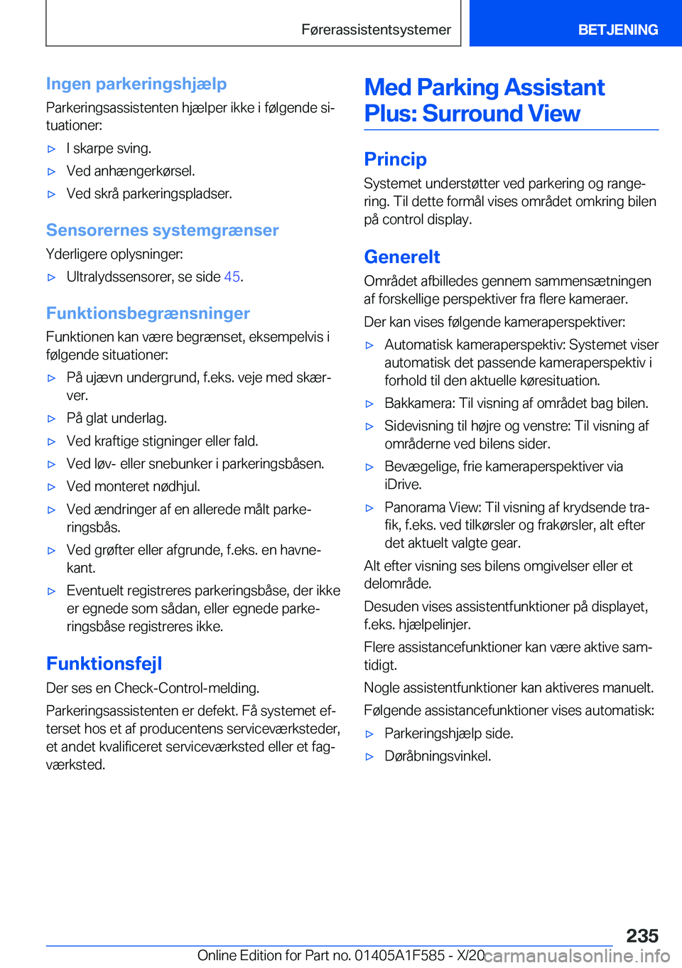 BMW X3 M 2021  InstruktionsbØger (in Danish) �I�n�g�e�n��p�a�r�k�e�r�i�n�g�s�h�j�æ�l�p
�P�a�r�k�e�r�i�n�g�s�a�s�s�i�s�t�e�n�t�e�n��h�j�æ�l�p�e�r��i�k�k�e��i��f�