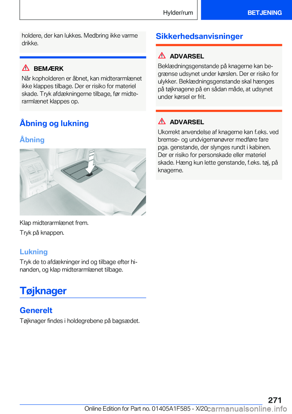 BMW X3 M 2021  InstruktionsbØger (in Danish) �h�o�l�d�e�r�e�,��d�e�r��k�a�n��l�u�k�k�e�s�.��M�e�d�b�r�i�n�g��i�k�k�e��v�a�r�m�e�d�r�i�k�k�e�.
�B�E�M�Æ�R�K
�N�å�r��k�o�p�h�o�l�d�e�r�e�n��e�r��å�b�n�e�t�,��k�a�n��m�i�d�t�e�r�a�r�m�l�