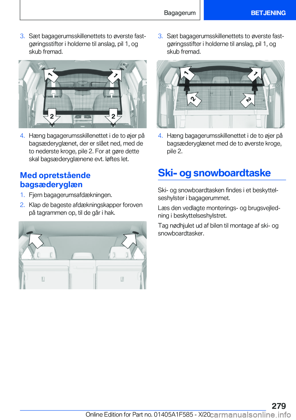 BMW X3 M 2021  InstruktionsbØger (in Danish) �3�.�S�æ�t��b�a�g�a�g�e�r�u�m�s�s�k�i�l�l�e�n�e�t�t�e�t�s��t�o��