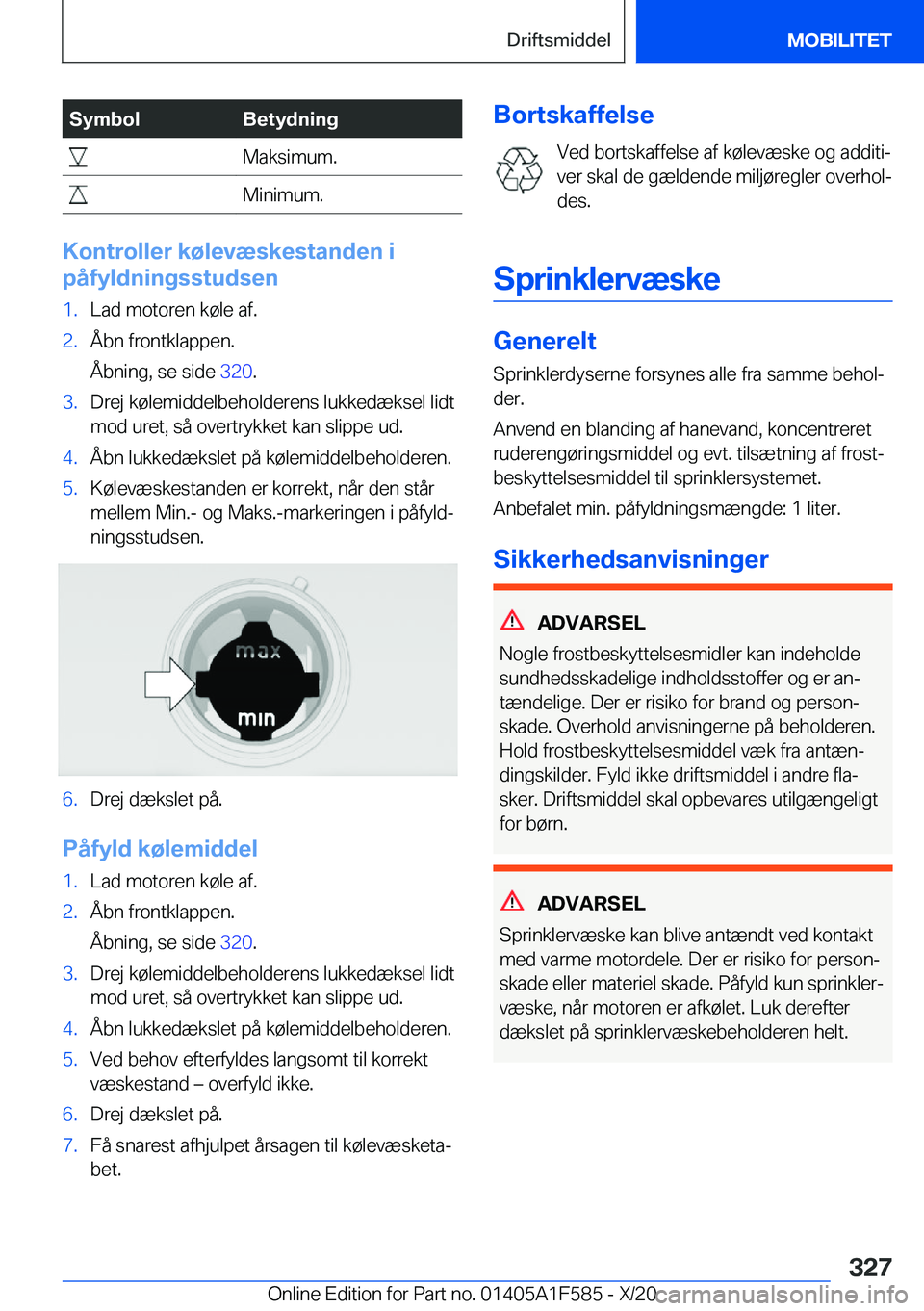 BMW X3 M 2021  InstruktionsbØger (in Danish) �S�y�m�b�o�l�B�e�t�y�d�n�i�n�g��M�a�k�s�i�m�u�m�.��M�i�n�i�m�u�m�.
�K�o�n�t�r�o�l�l�e�r��k�