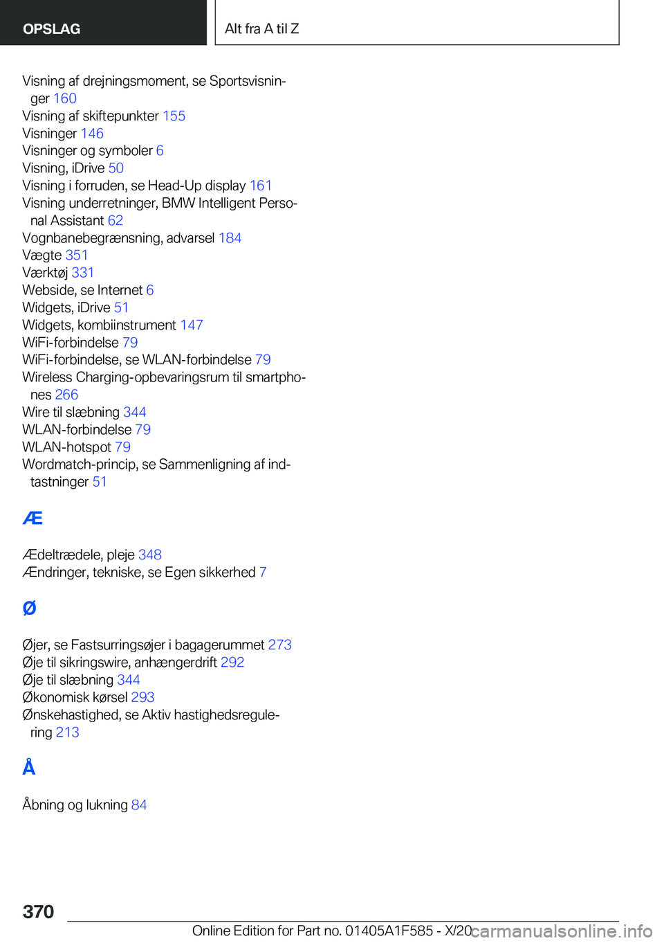 BMW X3 M 2021  InstruktionsbØger (in Danish) �V�i�s�n�i�n�g��a�f��d�r�e�j�n�i�n�g�s�m�o�m�e�n�t�,��s�e��S�p�o�r�t�s�v�i�s�n�i�nj�g�e�r� �1�6�0 �
�V�i�s�n�i�n�g��a�f��s�k�i�f�t�e�p�u�n�k�t�e�r� �1�5�5�
�V�i�s�n�i�n�g�e�r� �1�4�6�
�V�