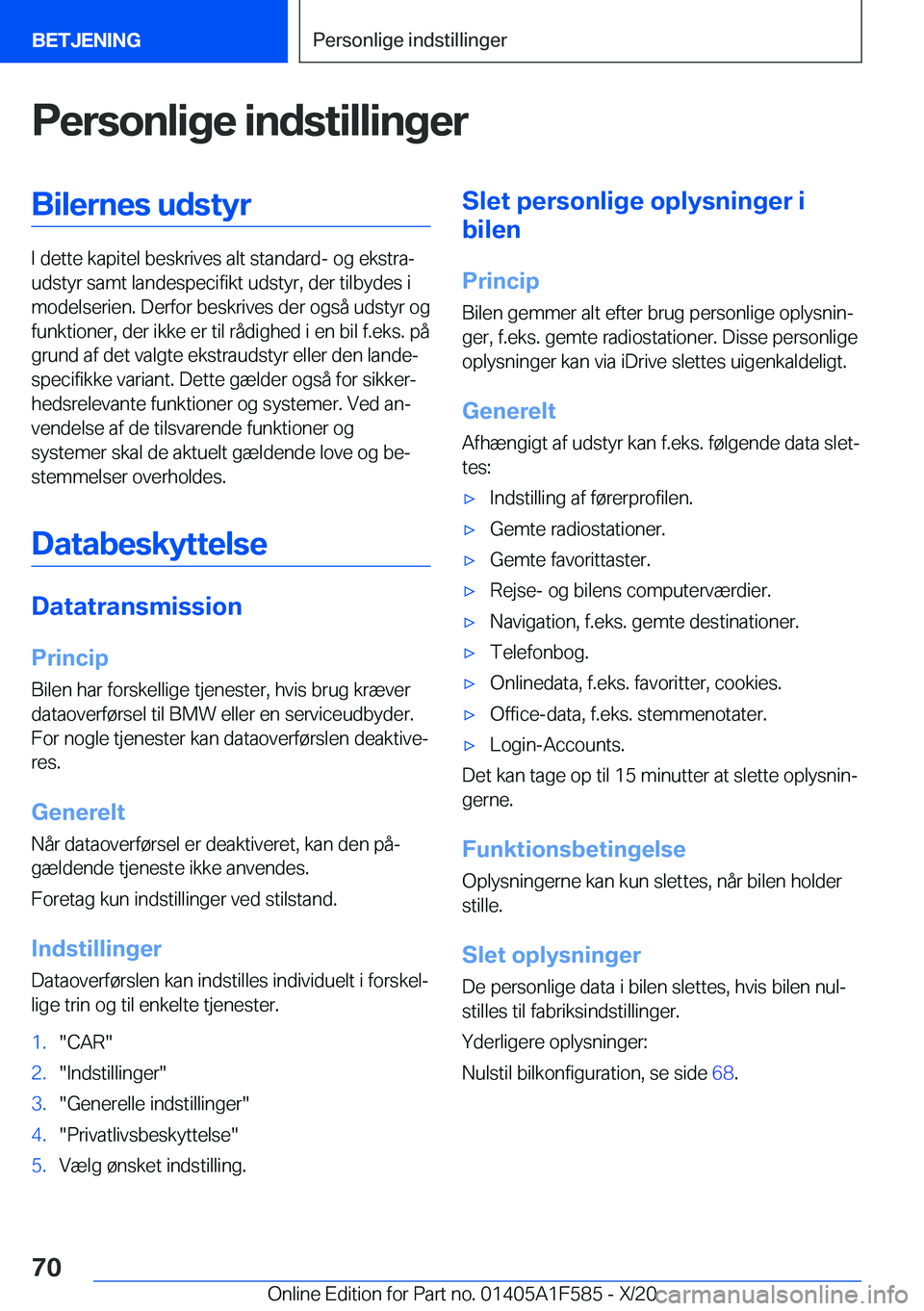 BMW X3 M 2021  InstruktionsbØger (in Danish) �P�e�r�s�o�n�l�i�g�e��i�n�d�s�t�i�l�l�i�n�g�e�r�B�i�l�e�r�n�e�s��u�d�s�t�y�r
�I��d�e�t�t�e��k�a�p�i�t�e�l��b�e�s�k�r�i�v�e�s��a�l�t��s�t�a�n�d�a�r�d�-��o�g��e�k�s�t�r�aj
�u�d�s�t�y�r��s�a�m
