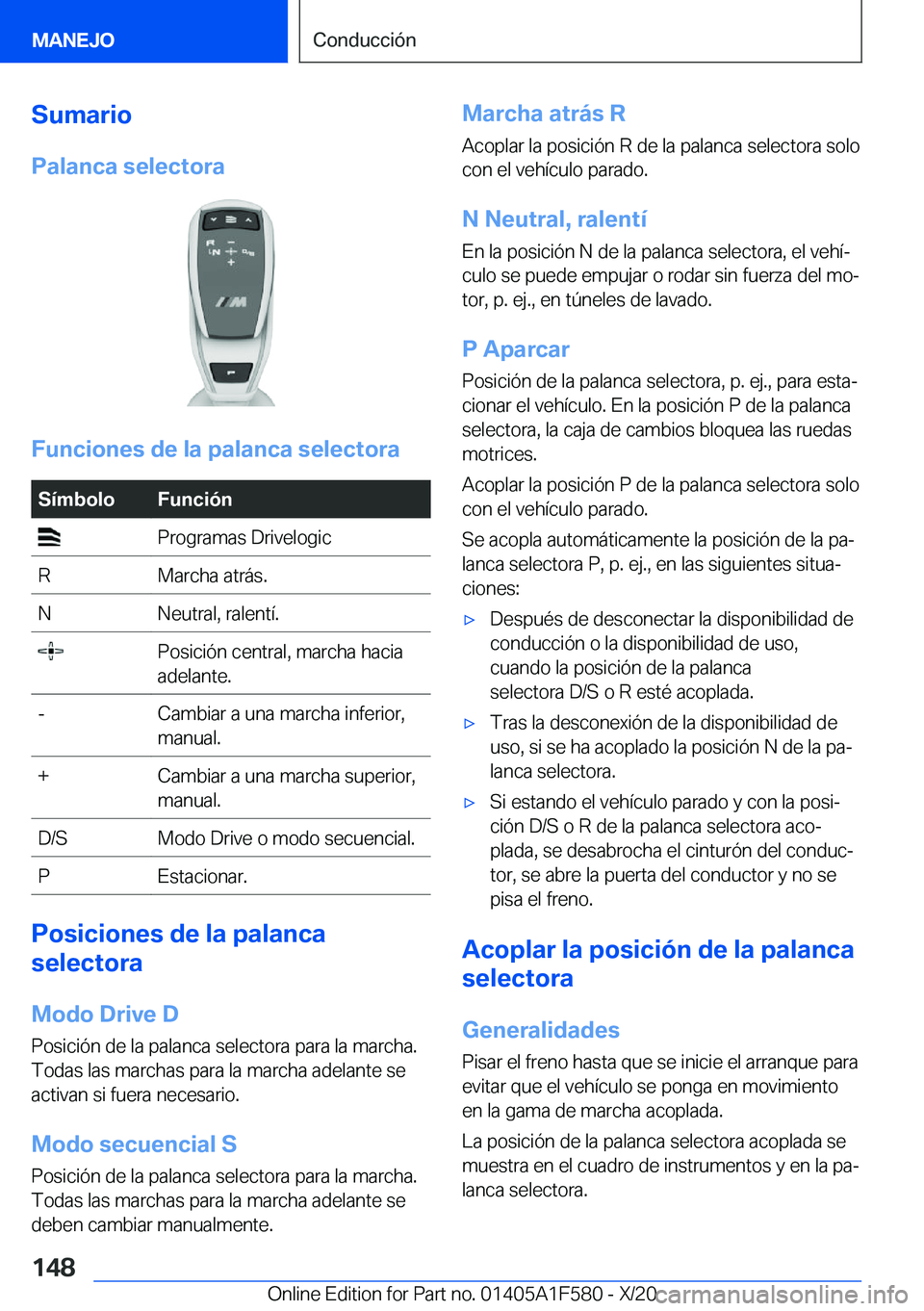 BMW X3 M 2021  Manuales de Empleo (in Spanish) �S�u�m�a�r�i�o�P�a�l�a�n�c�a��s�e�l�e�c�t�o�r�a
�F�u�n�c�i�o�n�e�s��d�e��l�a��p�a�l�a�n�c�a��s�e�l�e�c�t�o�r�a
�S�