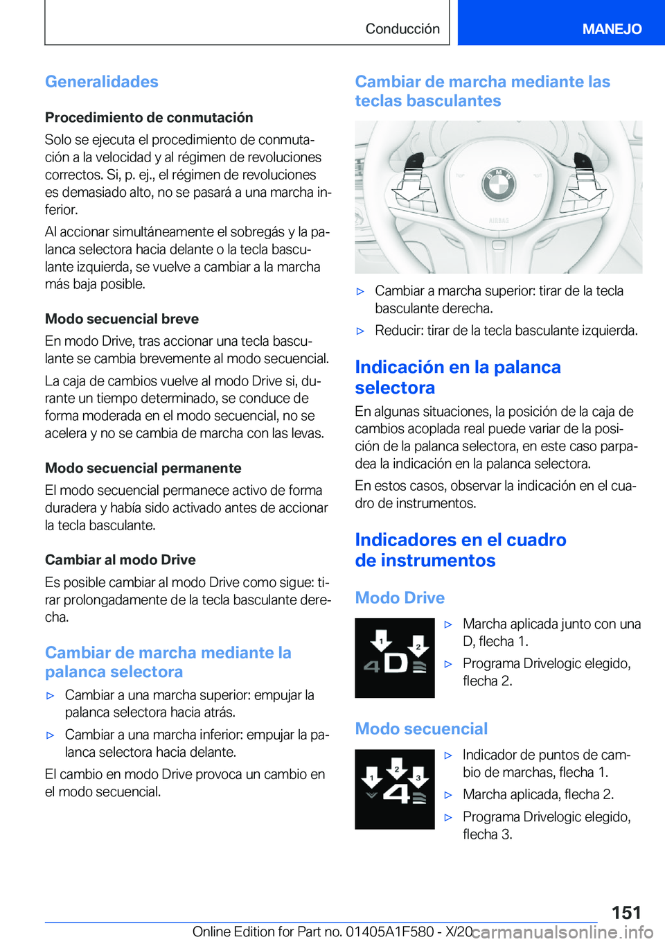 BMW X3 M 2021  Manuales de Empleo (in Spanish) �G�e�n�e�r�a�l�i�d�a�d�e�s
�P�r�o�c�e�d�i�m�i�e�n�t�o��d�e��c�o�n�m�u�t�a�c�i�