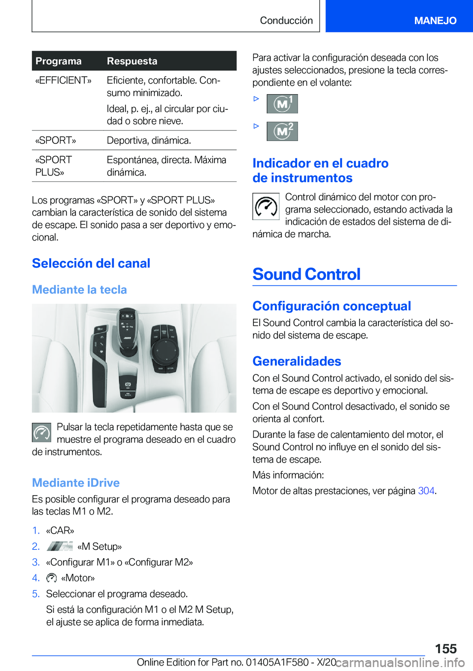 BMW X3 M 2021  Manuales de Empleo (in Spanish) �P�r�o�g�r�a�m�a�R�e�s�p�u�e�s�t�a�«�E�F�F�I�C�I�E�N�T�{�E�f�i�c�i�e�n�t�e�,��c�o�n�f�o�r�t�a�b�l�e�.��C�o�nª
�s�u�m�o��m�i�n�i�m�i�z�a�d�o�.
�I�d�e�a�l�,��p�.��e�j�.�,��a�l��c�i�r�c�u�l�a�r