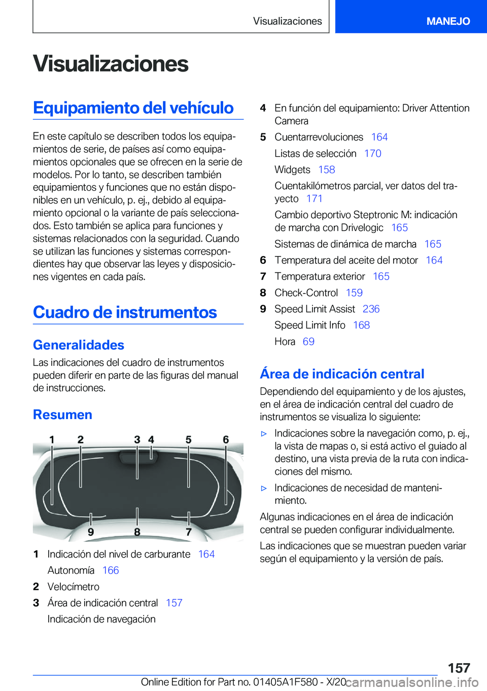 BMW X3 M 2021  Manuales de Empleo (in Spanish) �V�i�s�u�a�l�i�z�a�c�i�o�n�e�s�E�q�u�i�p�a�m�i�e�n�t�o��d�e�l��v�e�h�