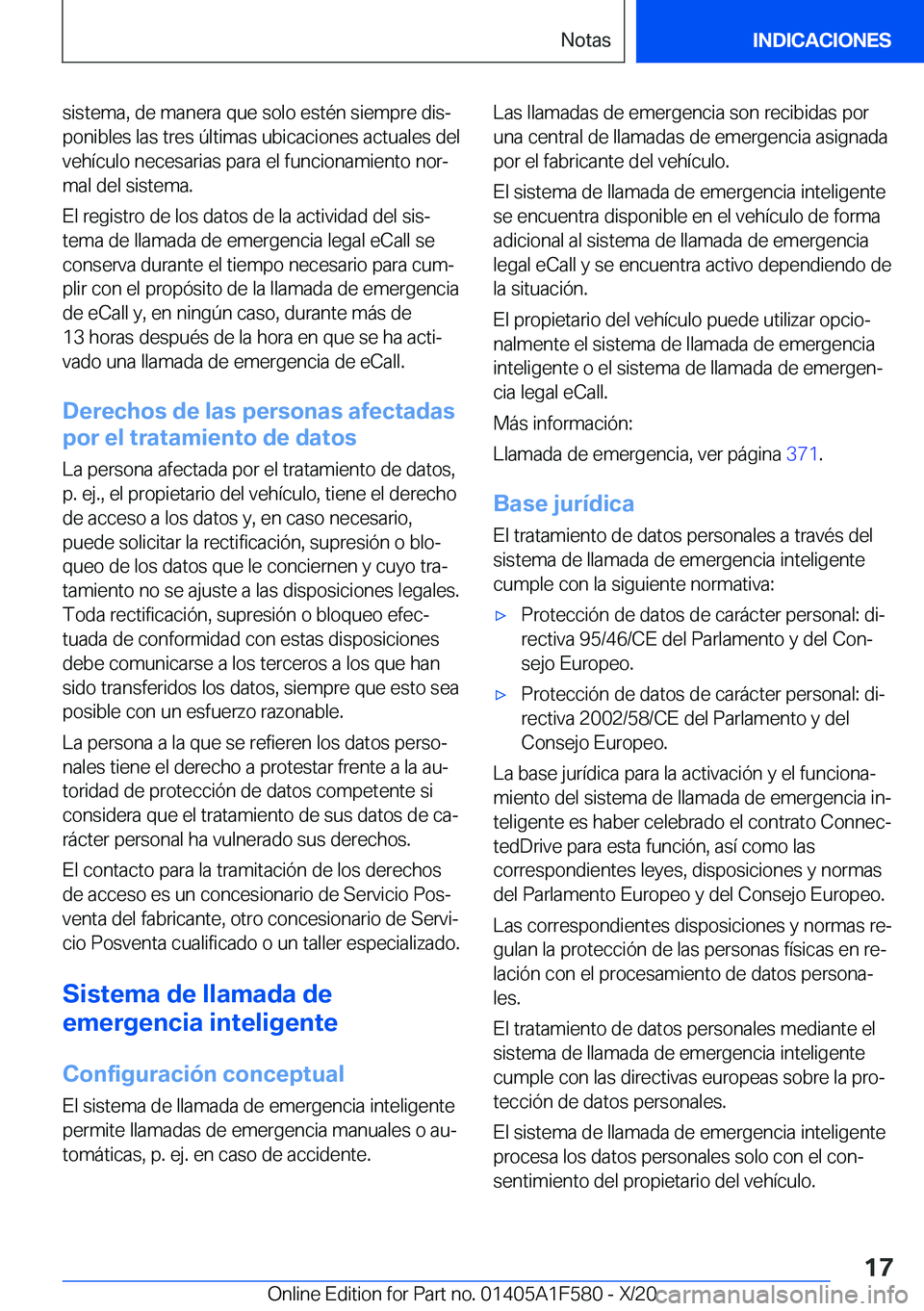 BMW X3 M 2021  Manuales de Empleo (in Spanish) �s�i�s�t�e�m�a�,��d�e��m�a�n�e�r�a��q�u�e��s�o�l�o��e�s�t�