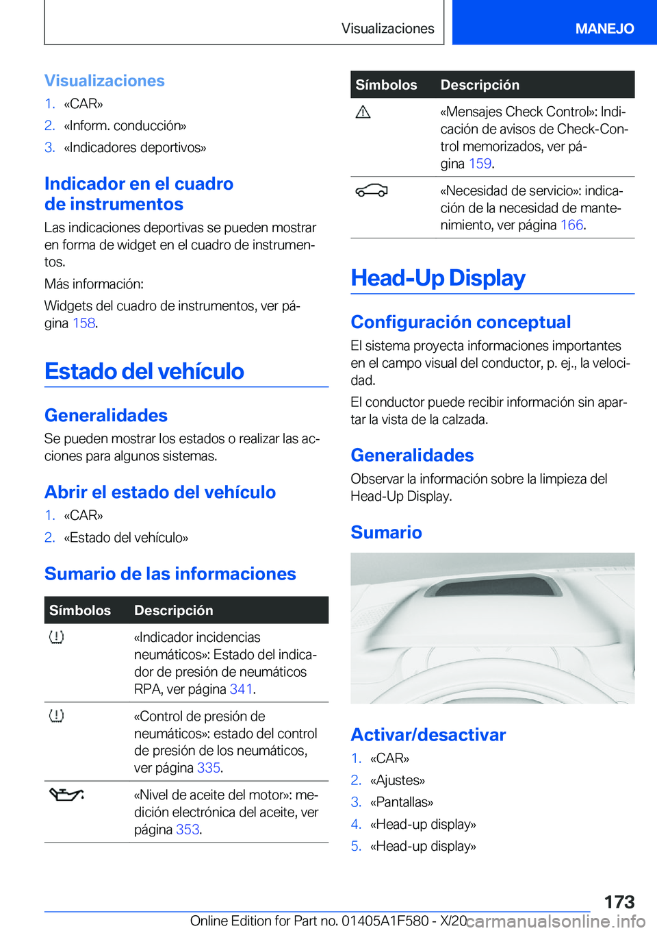 BMW X3 M 2021  Manuales de Empleo (in Spanish) �V�i�s�u�a�l�i�z�a�c�i�o�n�e�s�1�.�«�C�A�R�{�2�.�«�I�n�f�o�r�m�.��c�o�n�d�u�c�c�i�