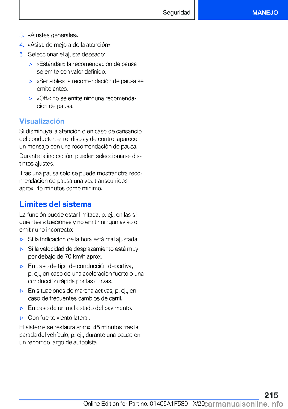 BMW X3 M 2021  Manuales de Empleo (in Spanish) �3�.�«�A�j�u�s�t�e�s��g�e�n�e�r�a�l�e�s�{�4�.�«�A�s�i�s�t�.��d�e��m�e�j�o�r�a��d�e��l�a��a�t�e�n�c�i�
