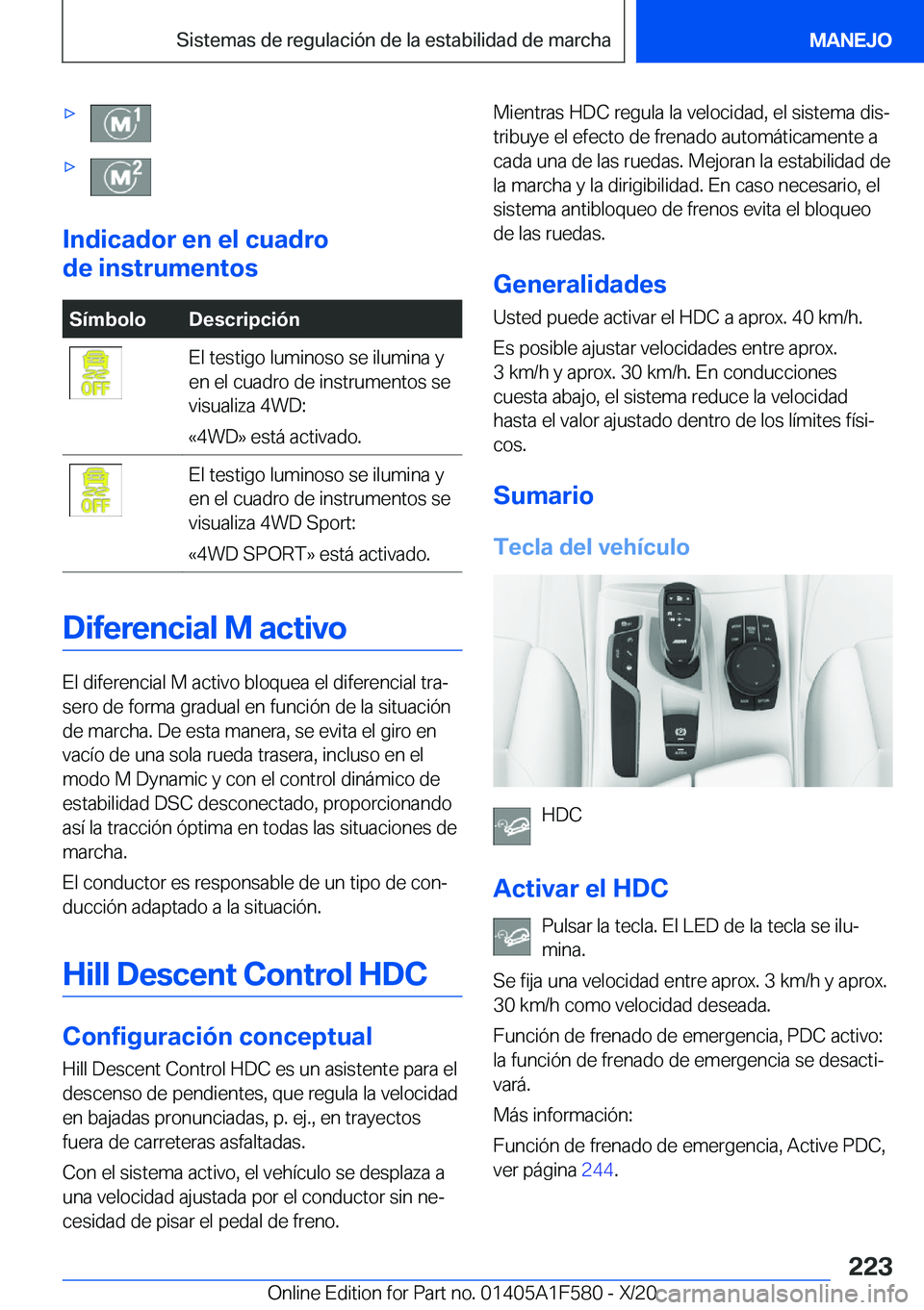 BMW X3 M 2021  Manuales de Empleo (in Spanish) xx
�I�n�d�i�c�a�d�o�r��e�n��e�l��c�u�a�d�r�o
�d�e��i�n�s�t�r�u�m�e�n�t�o�s
�S�