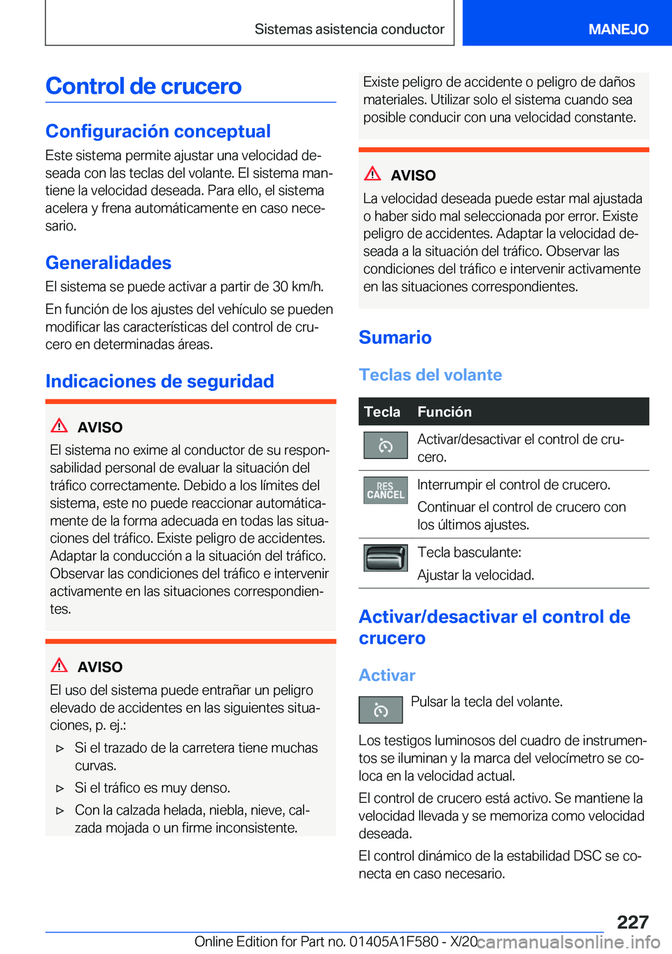 BMW X3 M 2021  Manuales de Empleo (in Spanish) �C�o�n�t�r�o�l��d�e��c�r�u�c�e�r�o
�C�o�n�f�i�g�u�r�a�c�i�