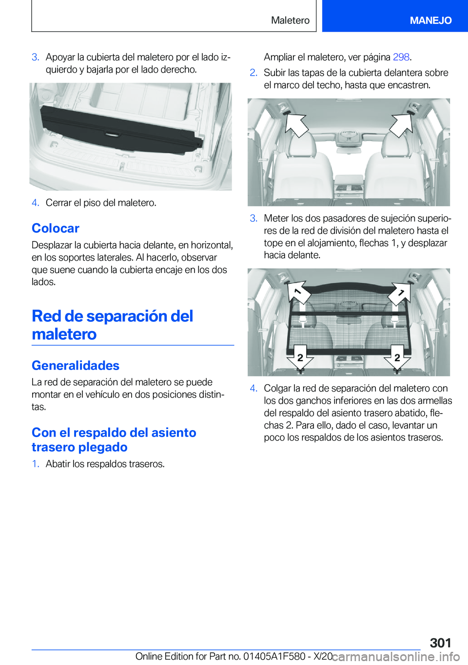 BMW X3 M 2021  Manuales de Empleo (in Spanish) �3�.�A�p�o�y�a�r��l�a��c�u�b�i�e�r�t�a��d�e�l��m�a�l�e�t�e�r�o��p�o�r��e�l��l�a�d�o��i�zª�q�u�i�e�r�d�o��y��b�a�j�a�r�l�a��p�o�r��e�l��l�a�d�o��d�e�r�e�c�h�o�.�4�.�C�e�r�r�a�r��e�l��