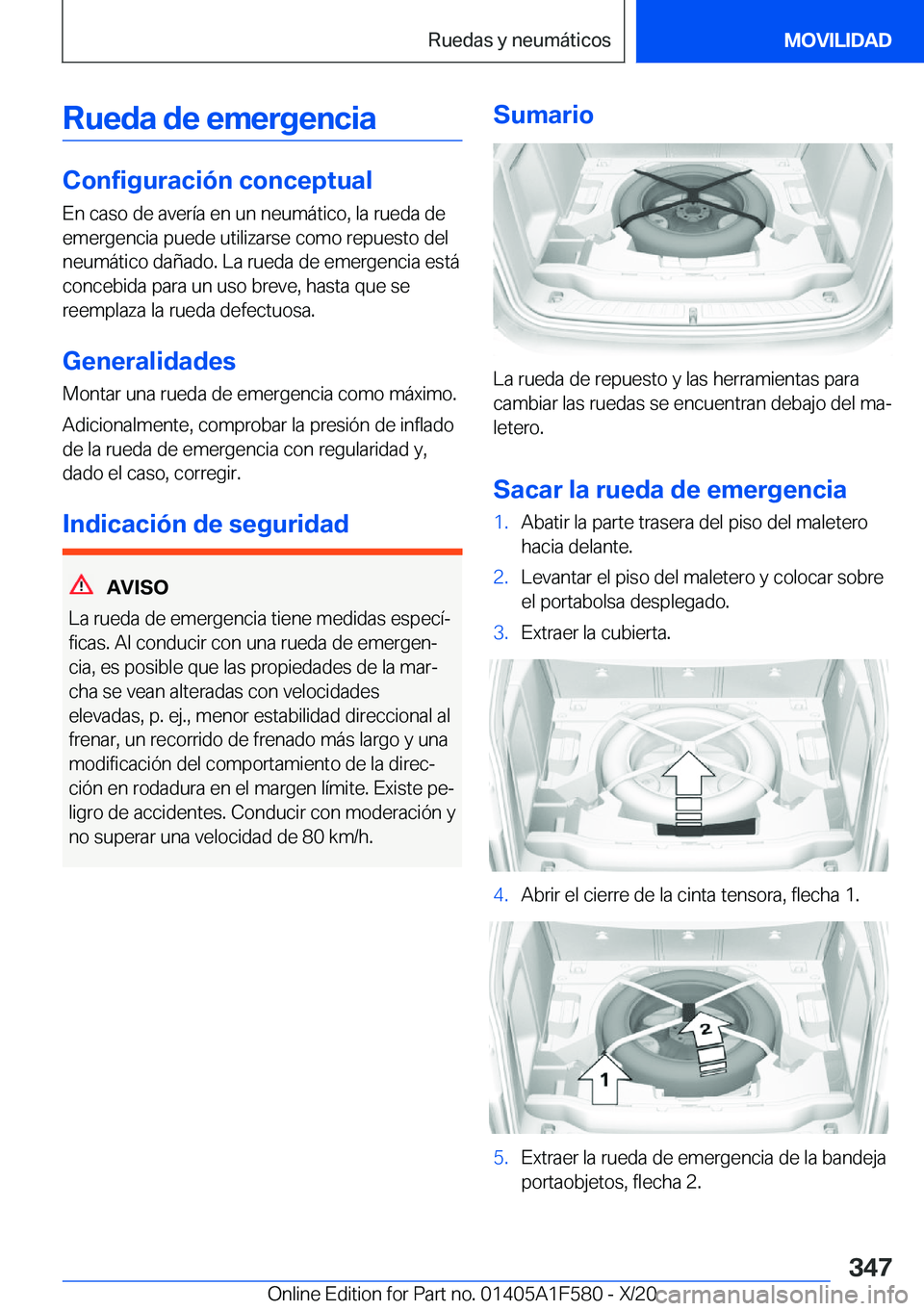 BMW X3 M 2021  Manuales de Empleo (in Spanish) �R�u�e�d�a��d�e��e�m�e�r�g�e�n�c�i�a
�C�o�n�f�i�g�u�r�a�c�i�