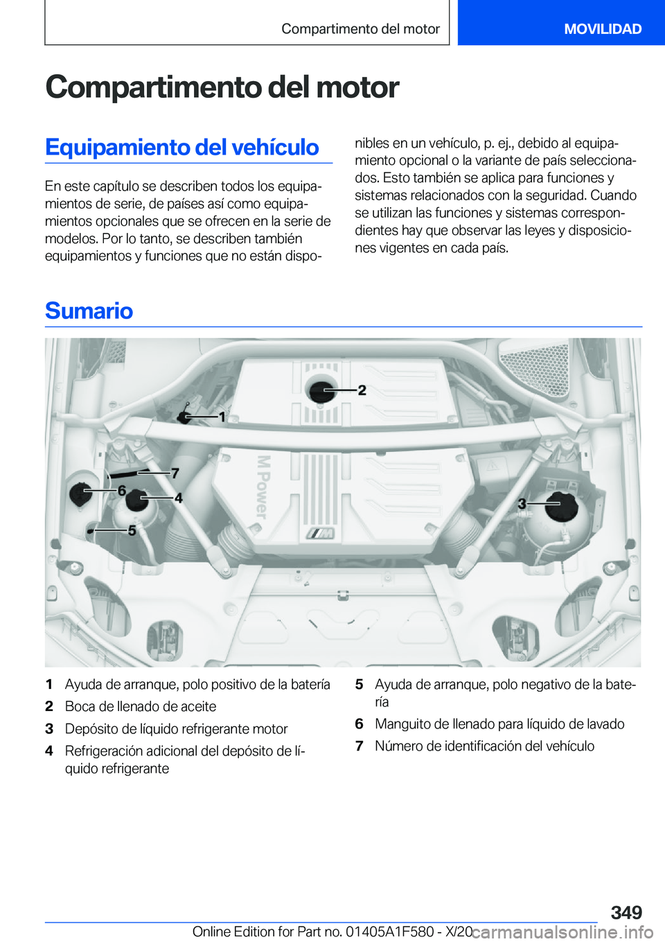 BMW X3 M 2021  Manuales de Empleo (in Spanish) �C�o�m�p�a�r�t�i�m�e�n�t�o��d�e�l��m�o�t�o�r�E�q�u�i�p�a�m�i�e�n�t�o��d�e�l��v�e�h�