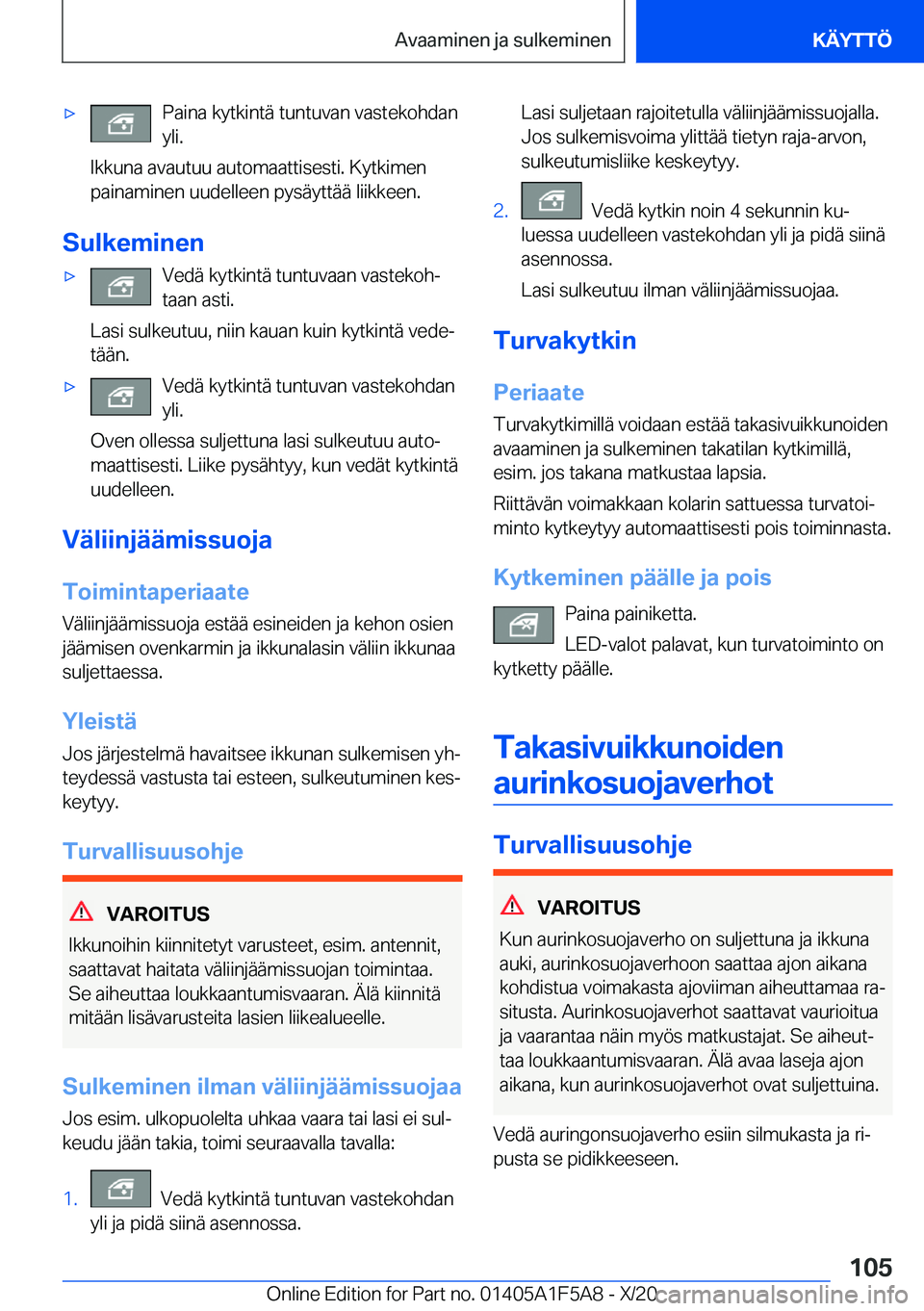 BMW X3 M 2021  Omistajan Käsikirja (in Finnish) 'x�P�a�i�n�a��k�y�t�k�i�n�t�