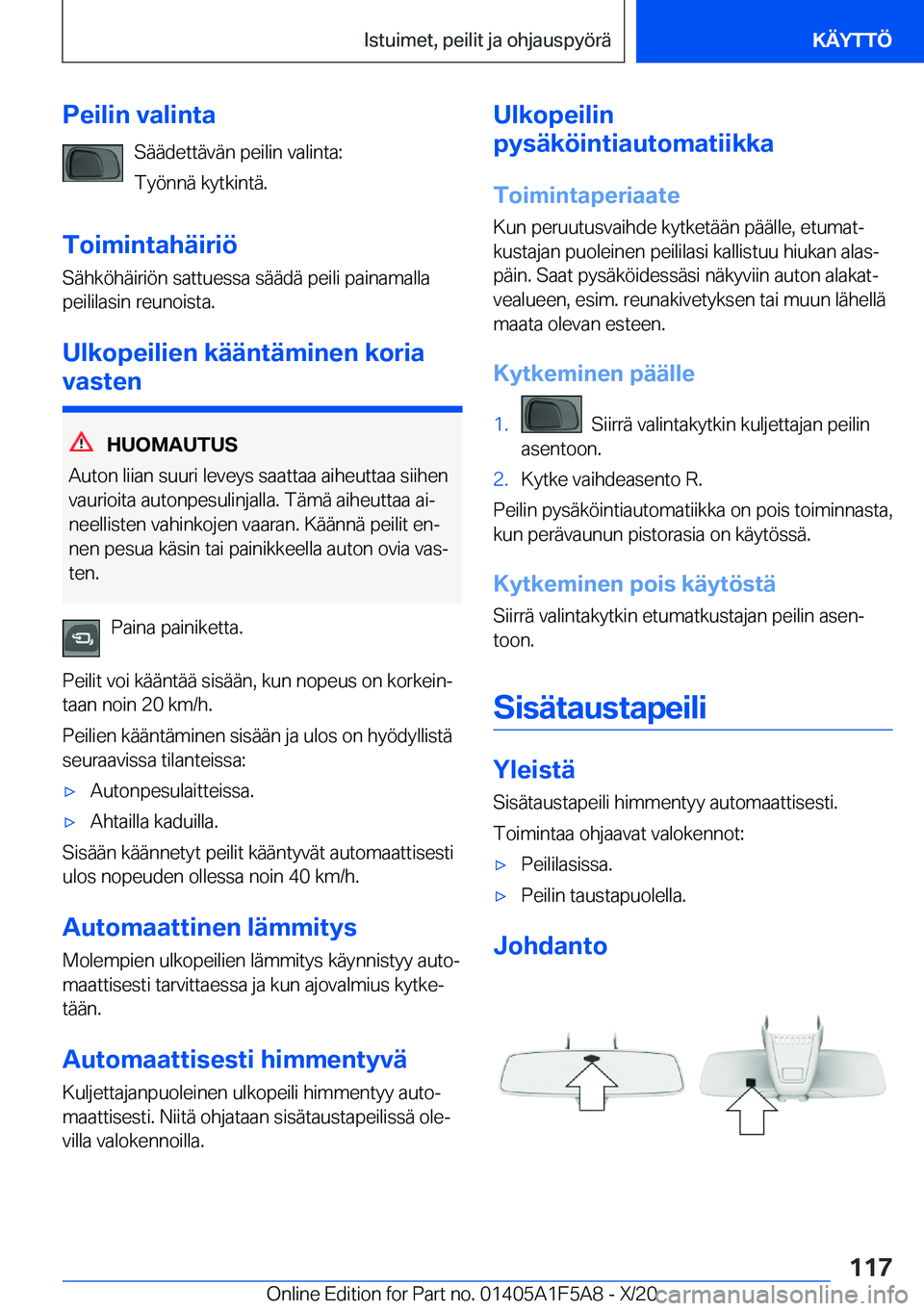 BMW X3 M 2021  Omistajan Käsikirja (in Finnish) �P�e�i�l�i�n��v�a�l�i�n�t�a�S�