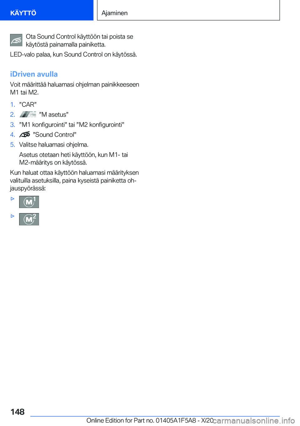 BMW X3 M 2021  Omistajan Käsikirja (in Finnish) �O�t�a��S�o�u�n�d��C�o�n�t�r�o�l��k�