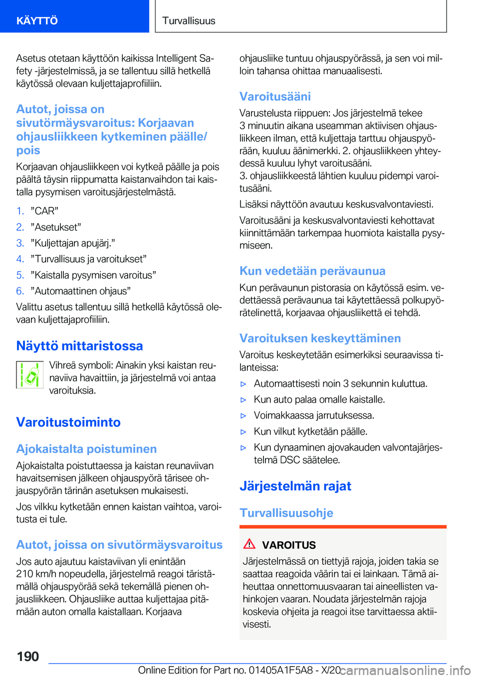 BMW X3 M 2021  Omistajan Käsikirja (in Finnish) �A�s�e�t�u�s��o�t�e�t�a�a�n��k�