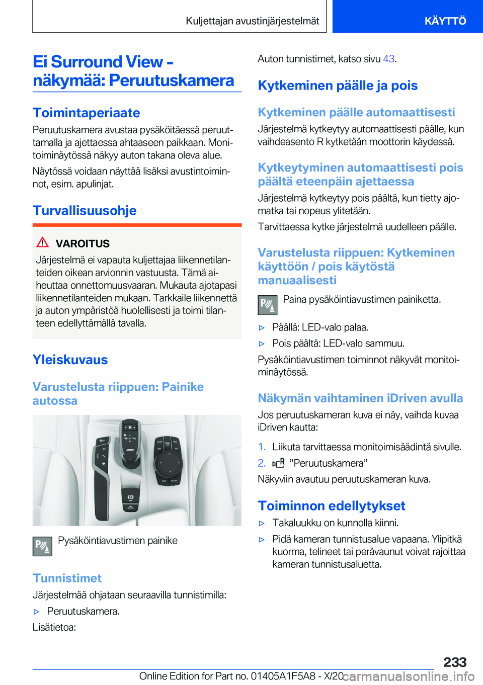 BMW X3 M 2021  Omistajan Käsikirja (in Finnish) �E�i��S�u�r�r�o�u�n�d��V�i�e�w��-�n�