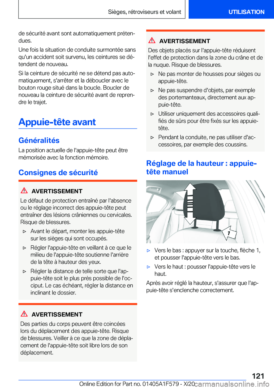 BMW X3 M 2021  Notices Demploi (in French) �d�e��s�é�c�u�r�i�t�é��a�v�a�n�t��s�o�n�t��a�u�t�o�m�a�t�i�q�u�e�m�e�n�t��p�r�é�t�e�nj�d�u�e�s�.
�U�n�e��f�o�i�s��l�a��s�i�t�u�a�t�i�o�n��d�e��c�o�n�d�u�i�t�e��s�u�r�m�o�n�t�é�e��s�a�