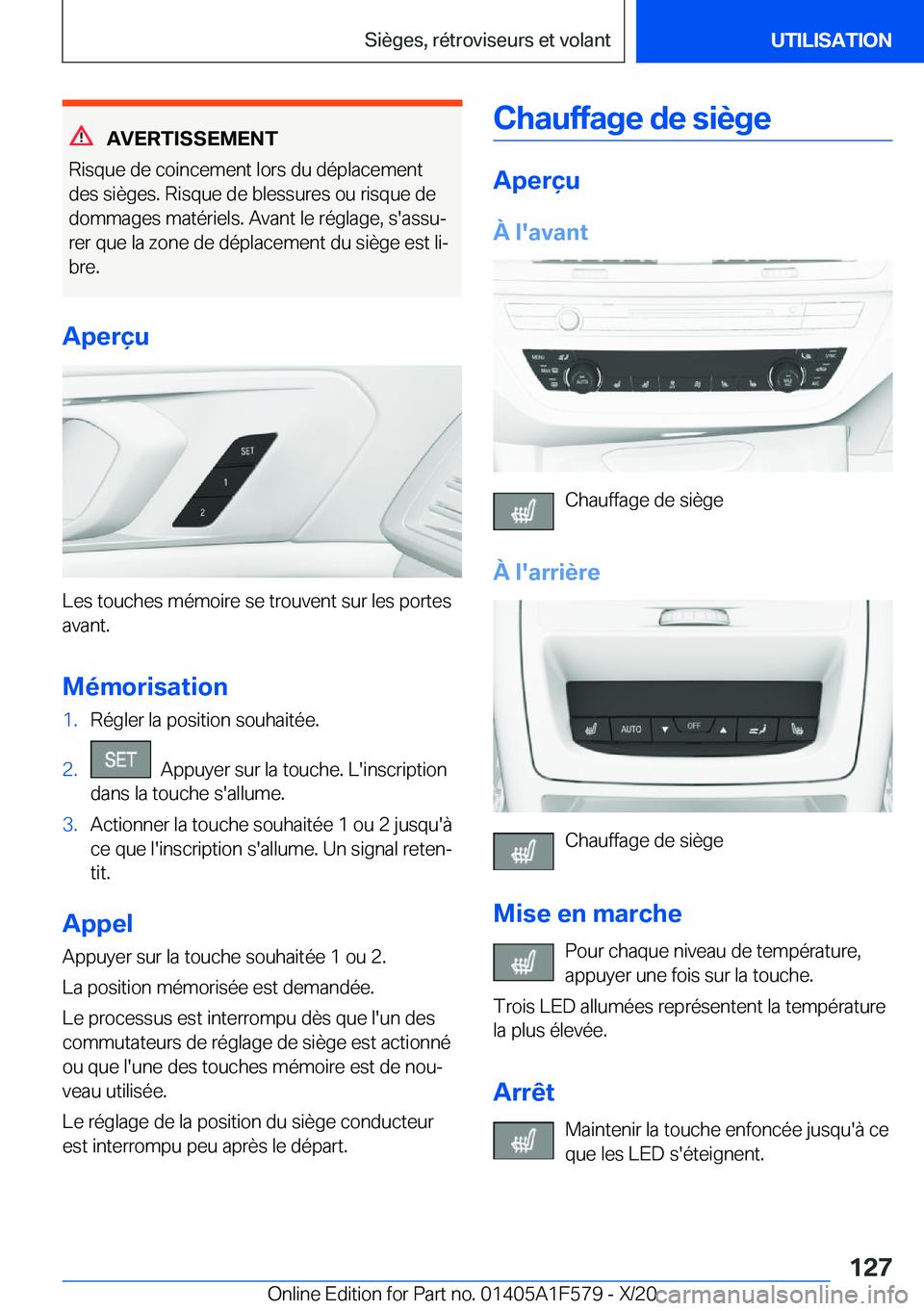 BMW X3 M 2021  Notices Demploi (in French) �A�V�E�R�T�I�S�S�E�M�E�N�T
�R�i�s�q�u�e��d�e��c�o�i�n�c�e�m�e�n�t��l�o�r�s��d�u��d�é�p�l�a�c�e�m�e�n�t �d�e�s��s�i�è�g�e�s�.��R�i�s�q�u�e��d�e��b�l�e�s�s�u�r�e�s��o�u��r�i�s�q�u�e��d�e�d