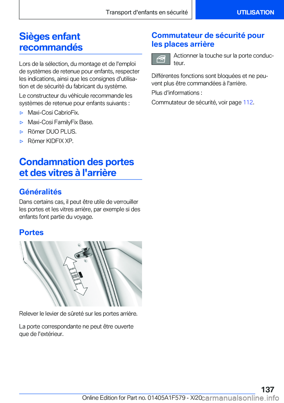 BMW X3 M 2021  Notices Demploi (in French) �S�i�è�g�e�s��e�n�f�a�n�t�r�e�c�o�m�m�a�n�d�é�s
�L�o�r�s��d�e��l�a��s�é�l�e�c�t�i�o�n�,��d�u��m�o�n�t�a�g�e��e�t��d�e��l�'�e�m�p�l�o�i �d�e��s�y�s�t�è�m�e�s��d�e��r�e�t�e�n�u�e��p