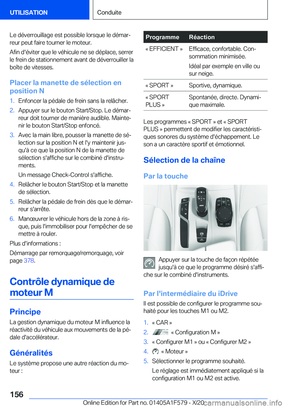 BMW X3 M 2021  Notices Demploi (in French) �L�e��d�é�v�e�r�r�o�u�i�l�l�a�g�e��e�s�t��p�o�s�s�i�b�l�e��l�o�r�s�q�u�e��l�e��d�é�m�a�rj�r�e�u�r��p�e�u�t��f�a�i�r�e��t�o�u�r�n�e�r��l�e��m�o�t�e�u�r�.
�A�f�i�n��d�'�é�v�i�t�e�r�