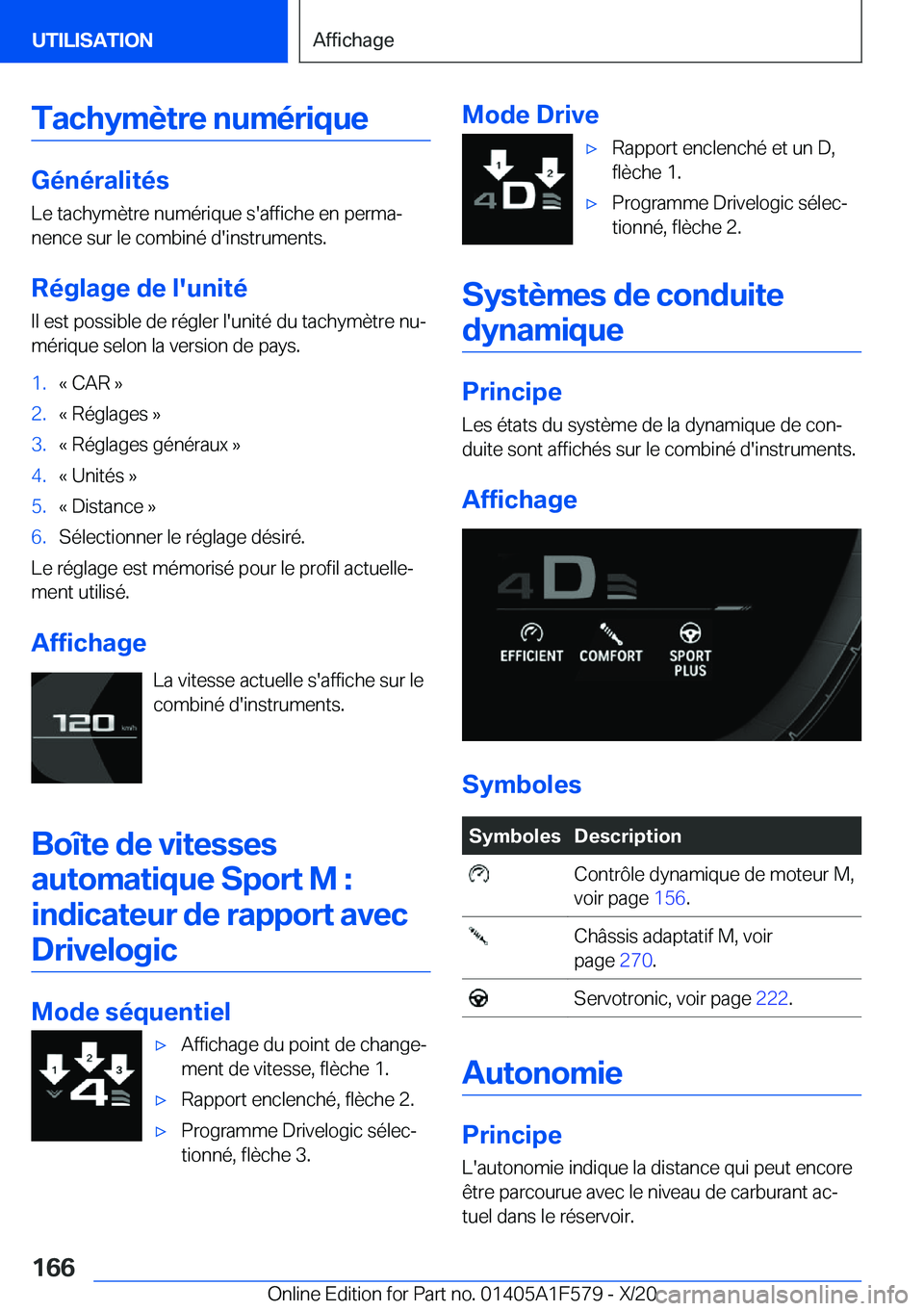 BMW X3 M 2021  Notices Demploi (in French) �T�a�c�h�y�m�è�t�r�e��n�u�m�é�r�i�q�u�e
�G�é�n�é�r�a�l�i�t�é�s�L�e��t�a�c�h�y�m�è�t�r�e��n�u�m�é�r�i�q�u�e��s�'�a�f�f�i�c�h�e��e�n��p�e�r�m�aj
�n�e�n�c�e��s�u�r��l�e��c�o�m�b�i�n�