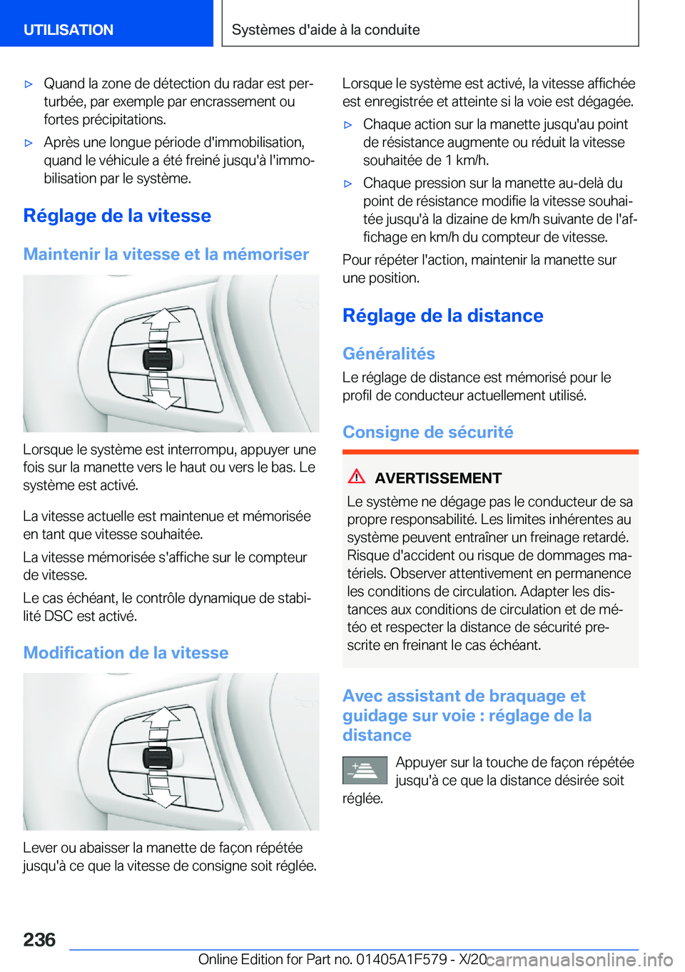 BMW X3 M 2021  Notices Demploi (in French) 'x�Q�u�a�n�d��l�a��z�o�n�e��d�e��d�é�t�e�c�t�i�o�n��d�u��r�a�d�a�r��e�s�t��p�e�rj�t�u�r�b�é�e�,��p�a�r��e�x�e�m�p�l�e��p�a�r��e�n�c�r�a�s�s�e�m�e�n�t��o�u�f�o�r�t�e�s��p�r�é�c�i�