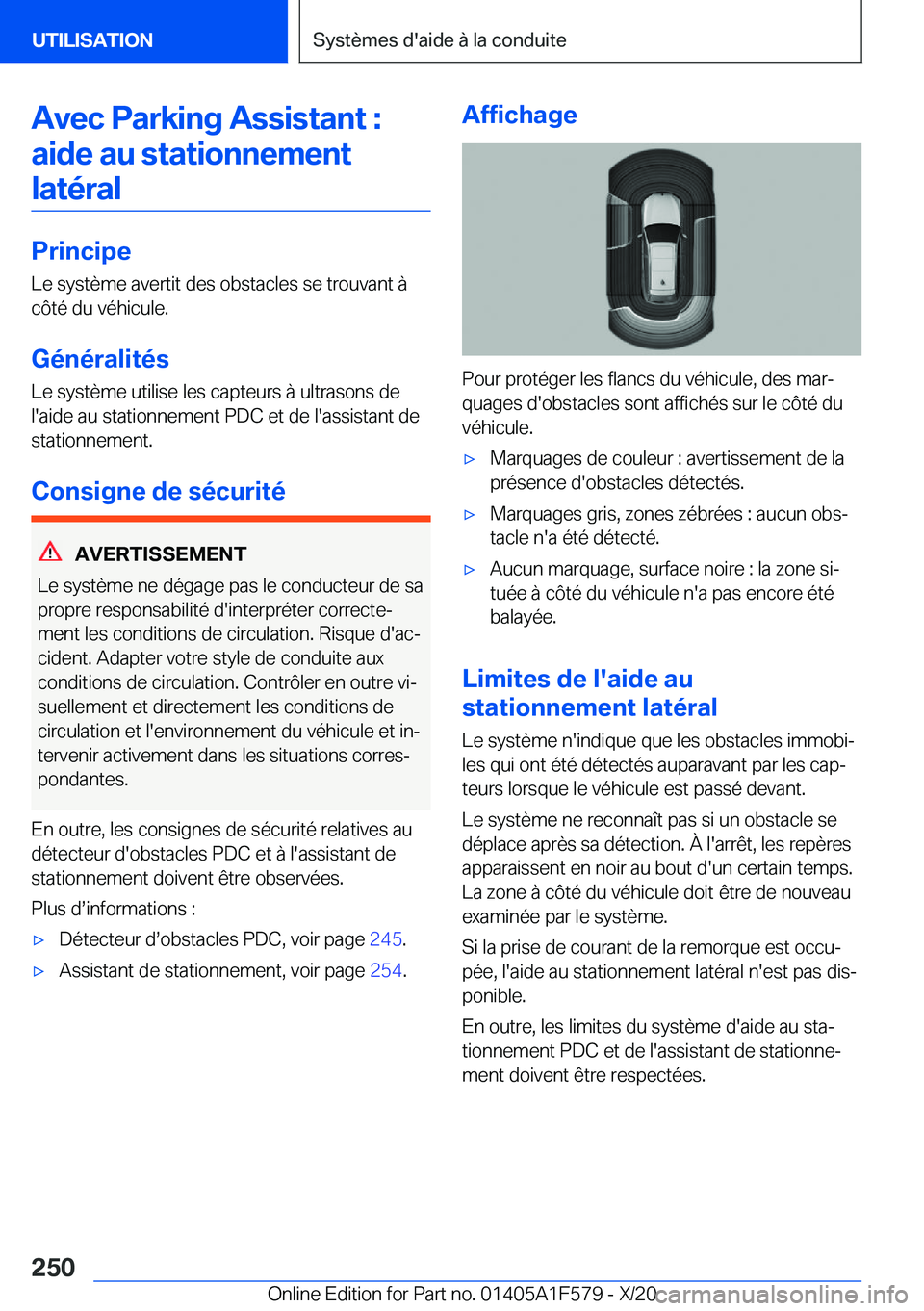 BMW X3 M 2021  Notices Demploi (in French) �A�v�e�c��P�a�r�k�i�n�g��A�s�s�i�s�t�a�n�t��:�a�i�d�e��a�u��s�t�a�t�i�o�n�n�e�m�e�n�t
�l�a�t�é�r�a�l
�P�r�i�n�c�i�p�e �L�e��s�y�s�t�è�m�e��a�v�e�r�t�i�t��d�e�s��o�b�s�t�a�c�l�e�s��s�e��t�