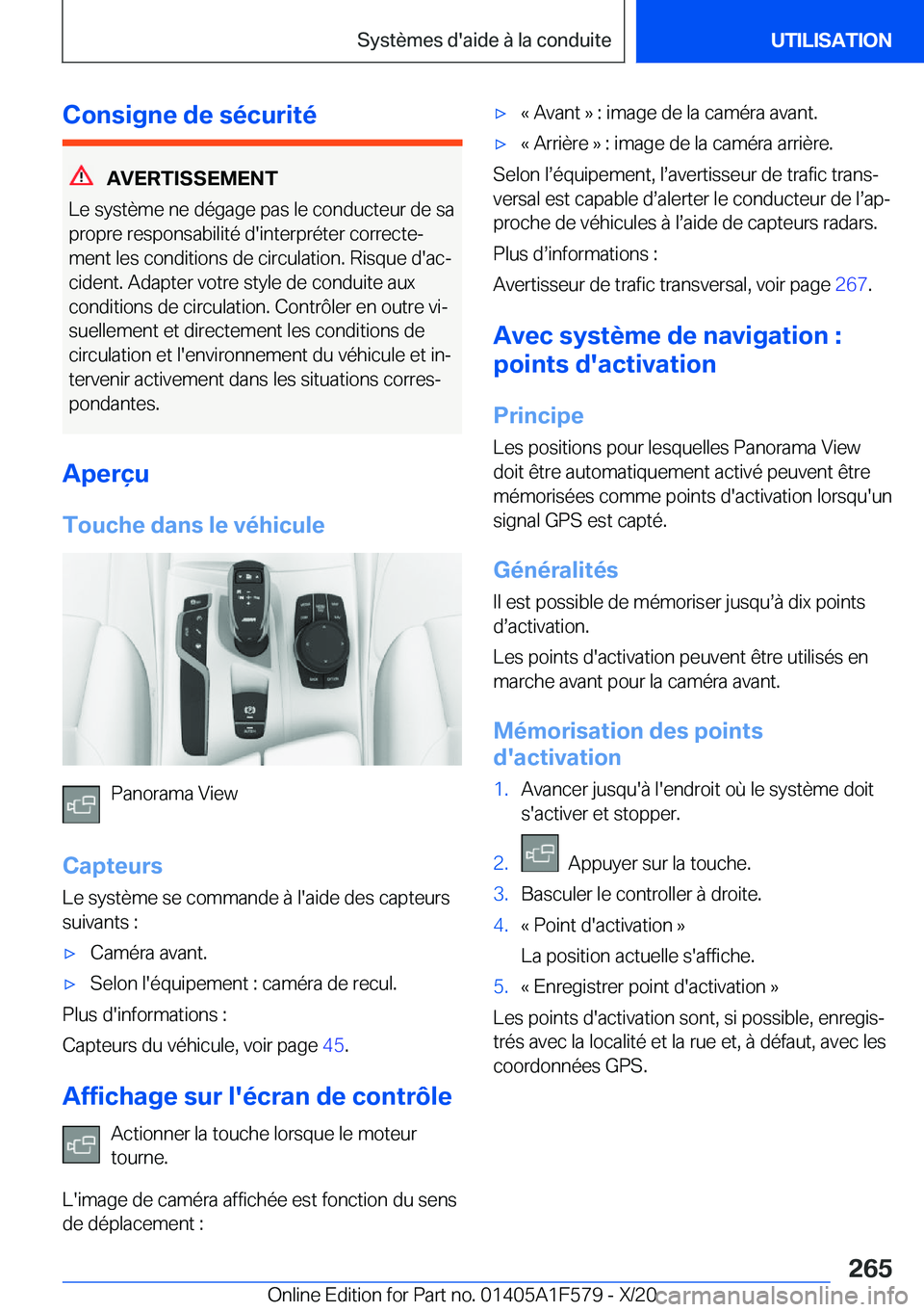BMW X3 M 2021  Notices Demploi (in French) �C�o�n�s�i�g�n�e��d�e��s�é�c�u�r�i�t�é
�A�V�E�R�T�I�S�S�E�M�E�N�T
�L�e��s�y�s�t�è�m�e��n�e��d�é�g�a�g�e��p�a�s��l�e��c�o�n�d�u�c�t�e�u�r��d�e��s�a �p�r�o�p�r�e��r�e�s�p�o�n�s�a�b�i�l�i�