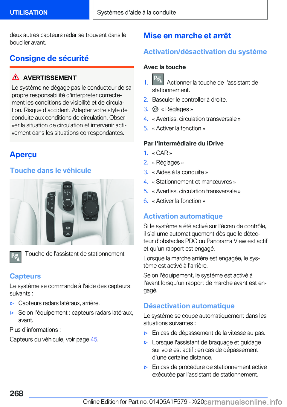 BMW X3 M 2021  Notices Demploi (in French) �d�e�u�x��a�u�t�r�e�s��c�a�p�t�e�u�r�s��r�a�d�a�r��s�e��t�r�o�u�v�e�n�t��d�a�n�s��l�e
�b�o�u�c�l�i�e�r��a�v�a�n�t�.
�C�o�n�s�i�g�n�e��d�e��s�é�c�u�r�i�t�é
�A�V�E�R�T�I�S�S�E�M�E�N�T
�L�e�
